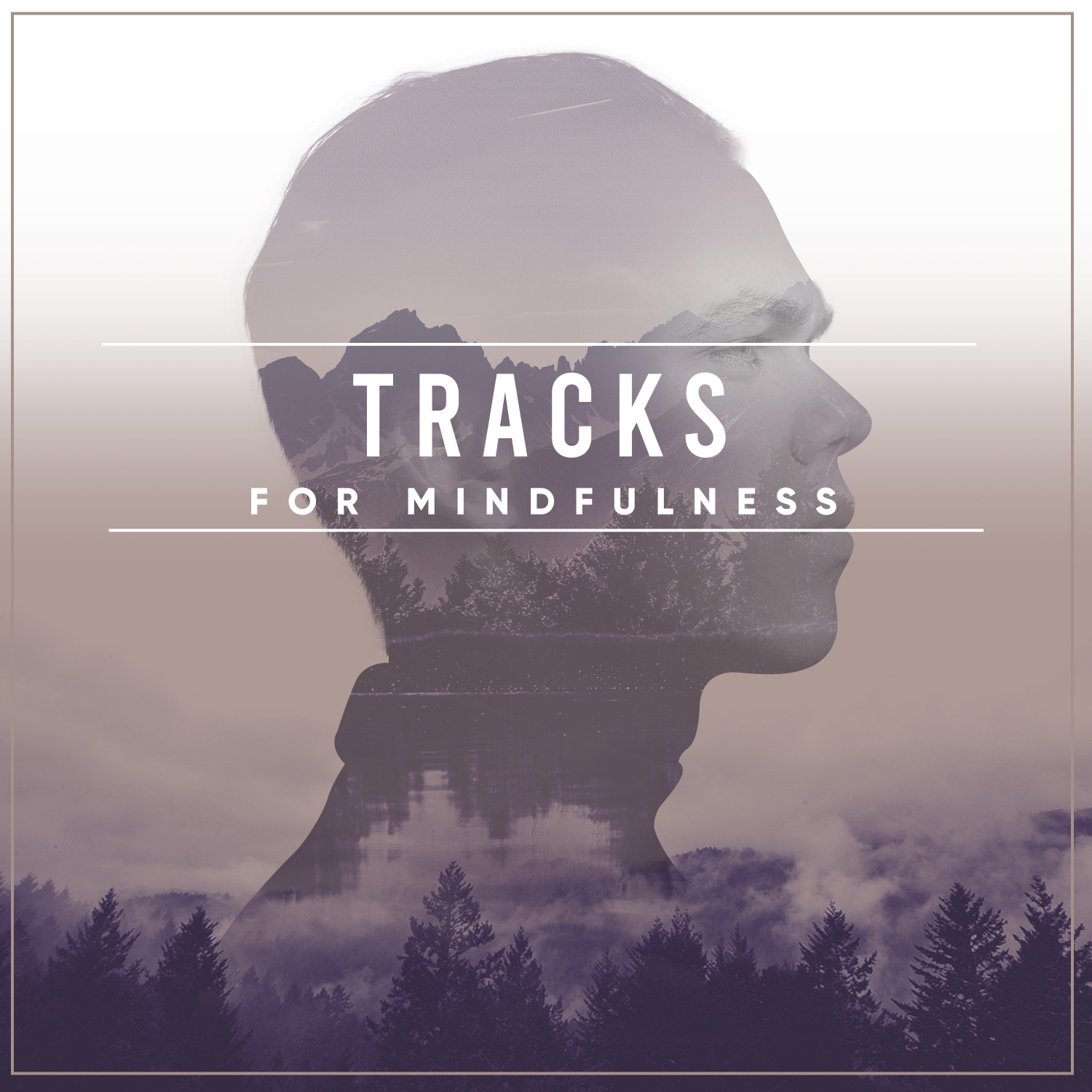 16 Relaxing, Ambient Tracks for Mindfulness