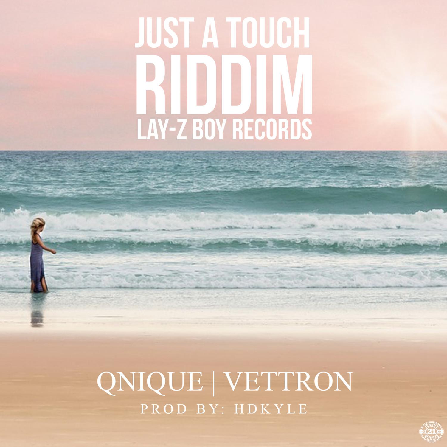 Just a Touch Riddim