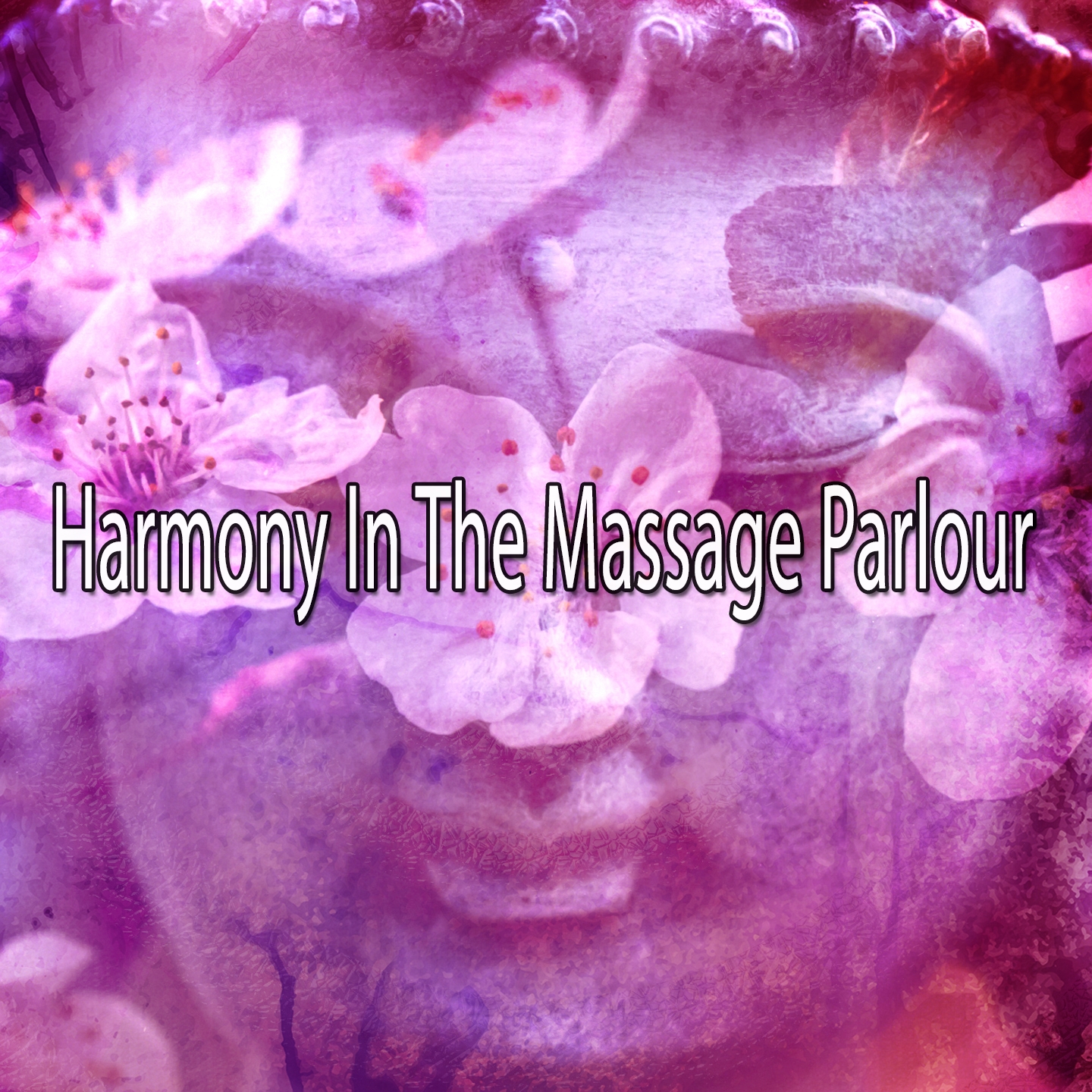 Harmony In The Massage Parlour