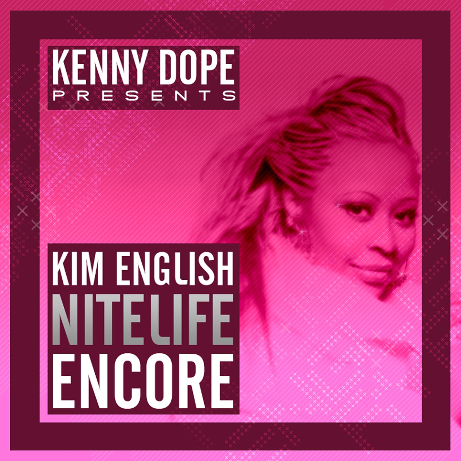 Nitelife Encore (Kenny Dope Dubb)