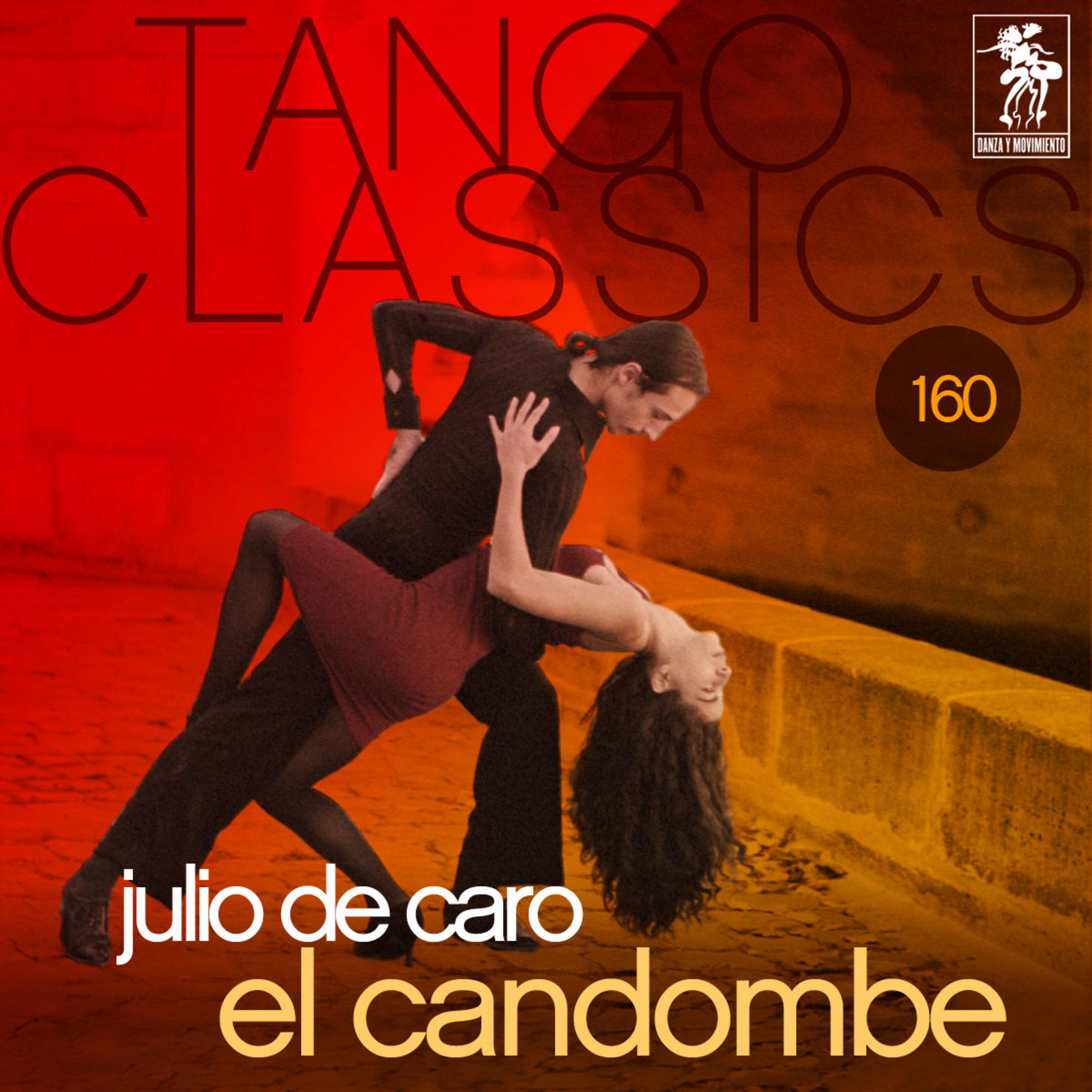 Tango Classics 160: El candombe