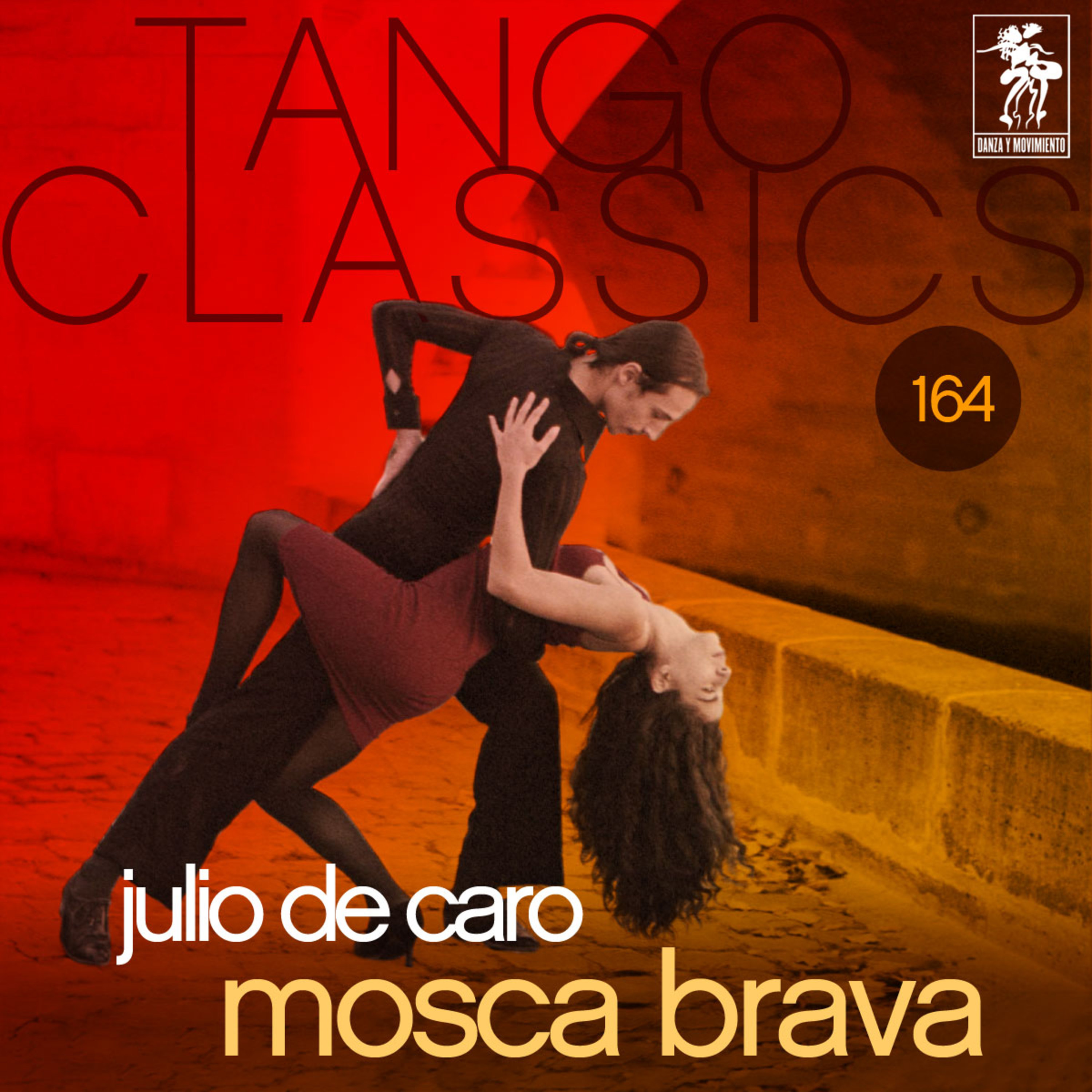 Tango Classics 164: Mosca brava