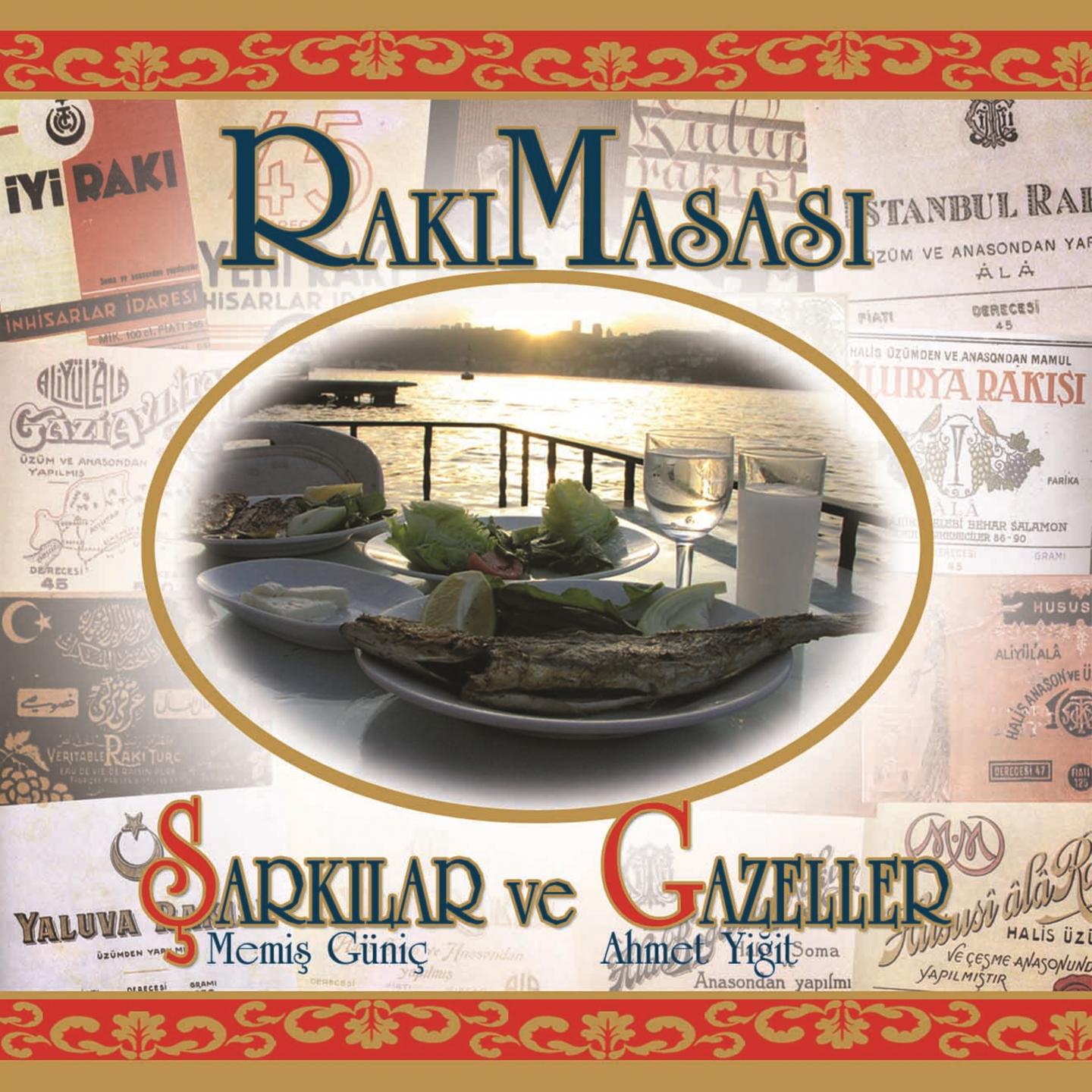 Rakı Masası - Şarkılar ve Gazeller, Vol. 1