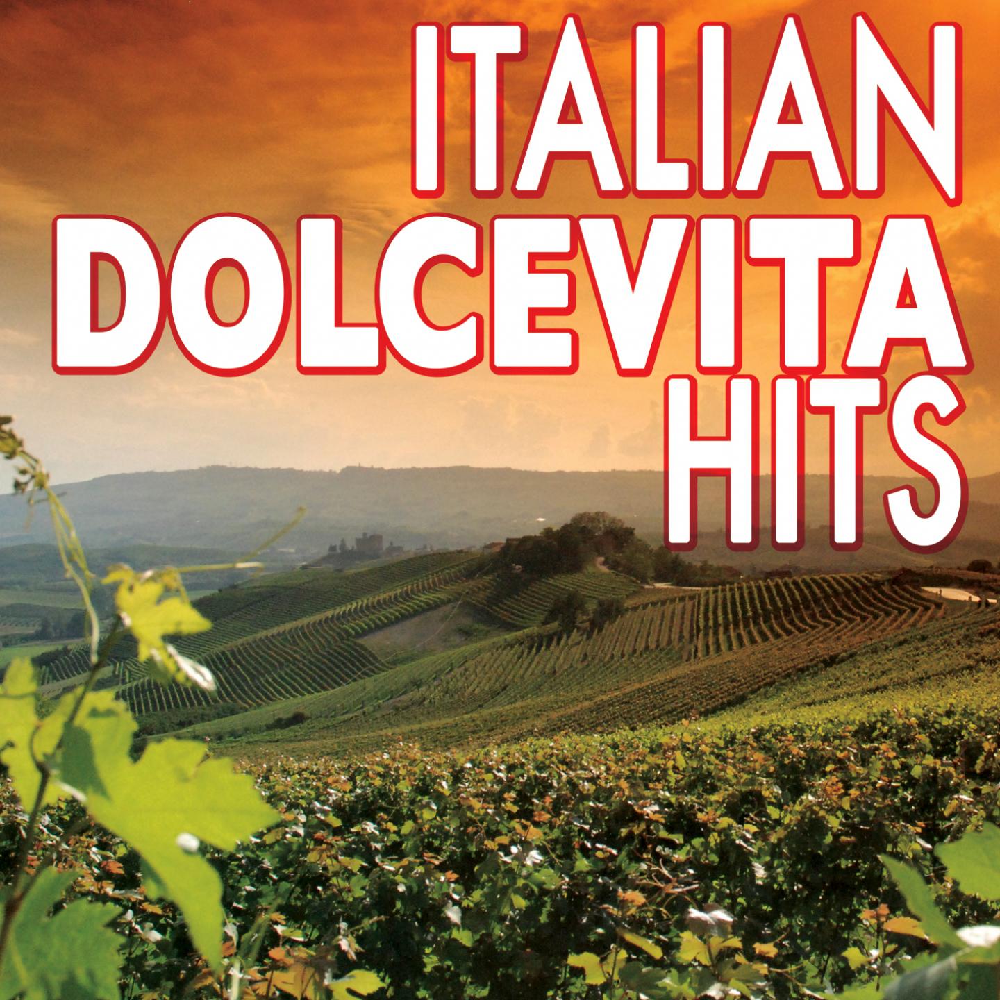 Italian dolce vita Hits