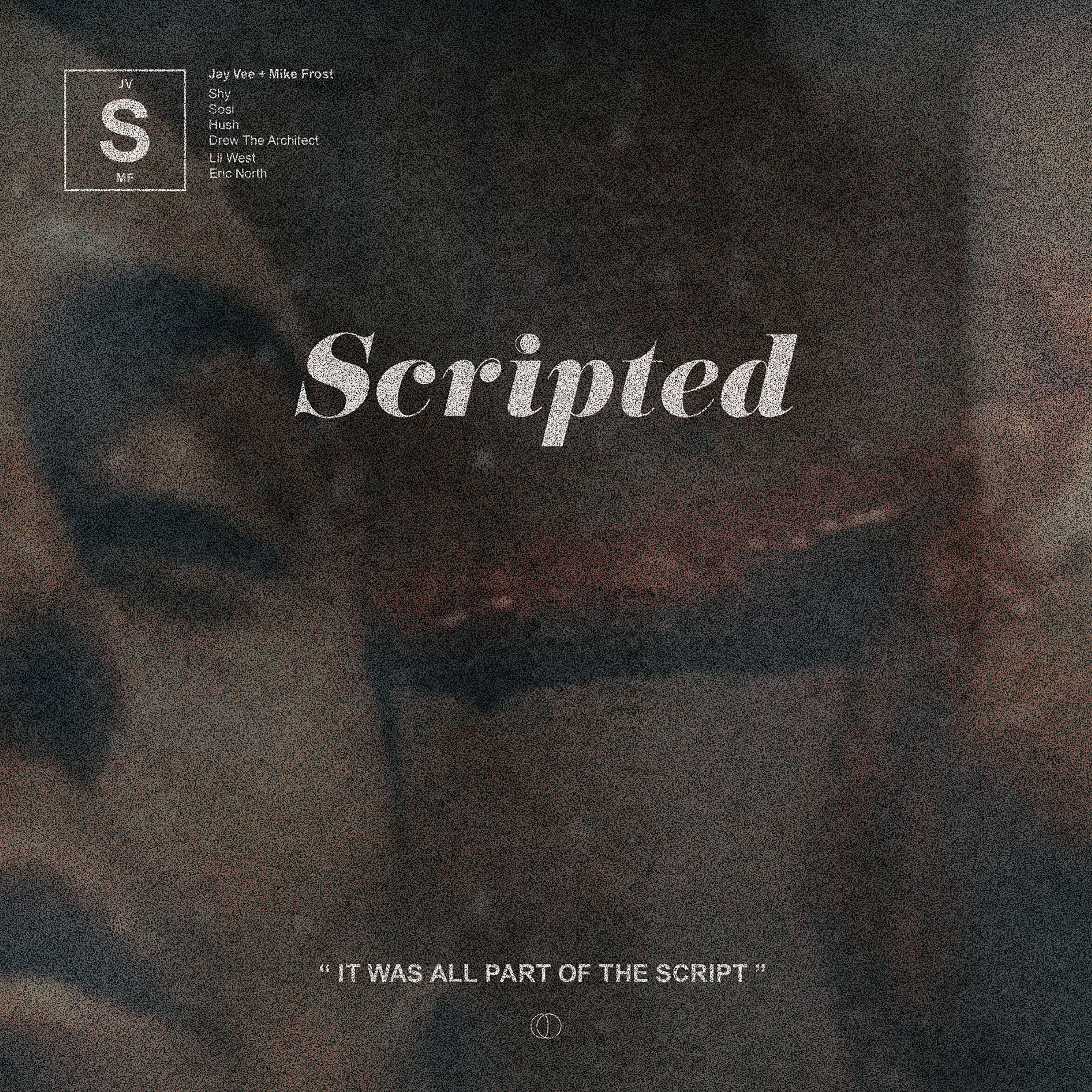 Scripted w/ Sosi, Hush & Drew The Architect