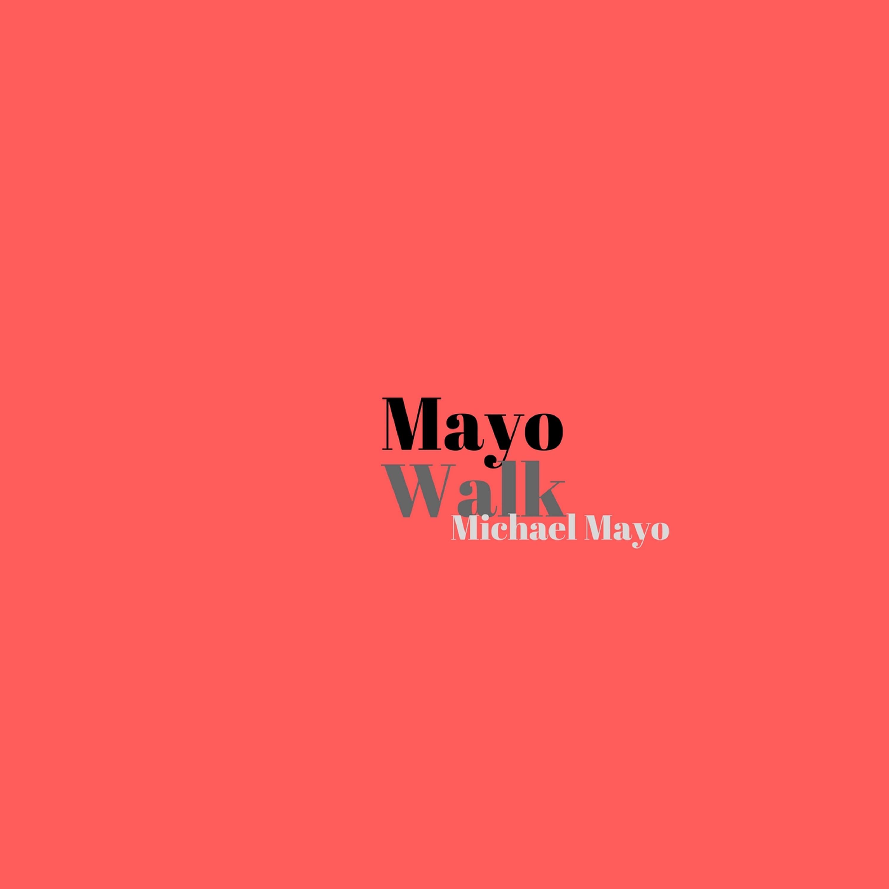 Mayo Walk (Remastered)