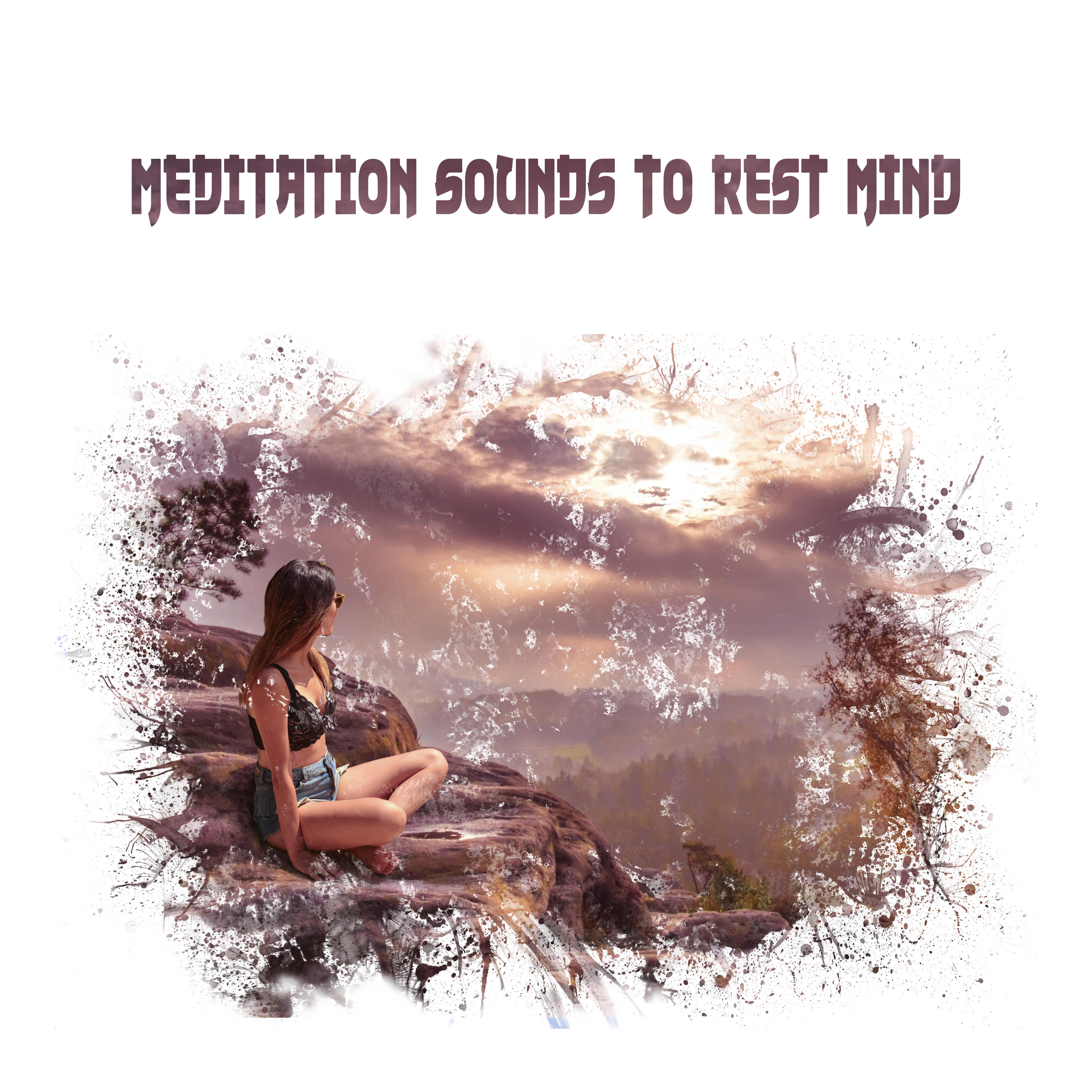 Meditation Sounds to Rest Mind – Calming Mind Sounds, Meditation & Relaxation, Easy Listening, Stress Relief