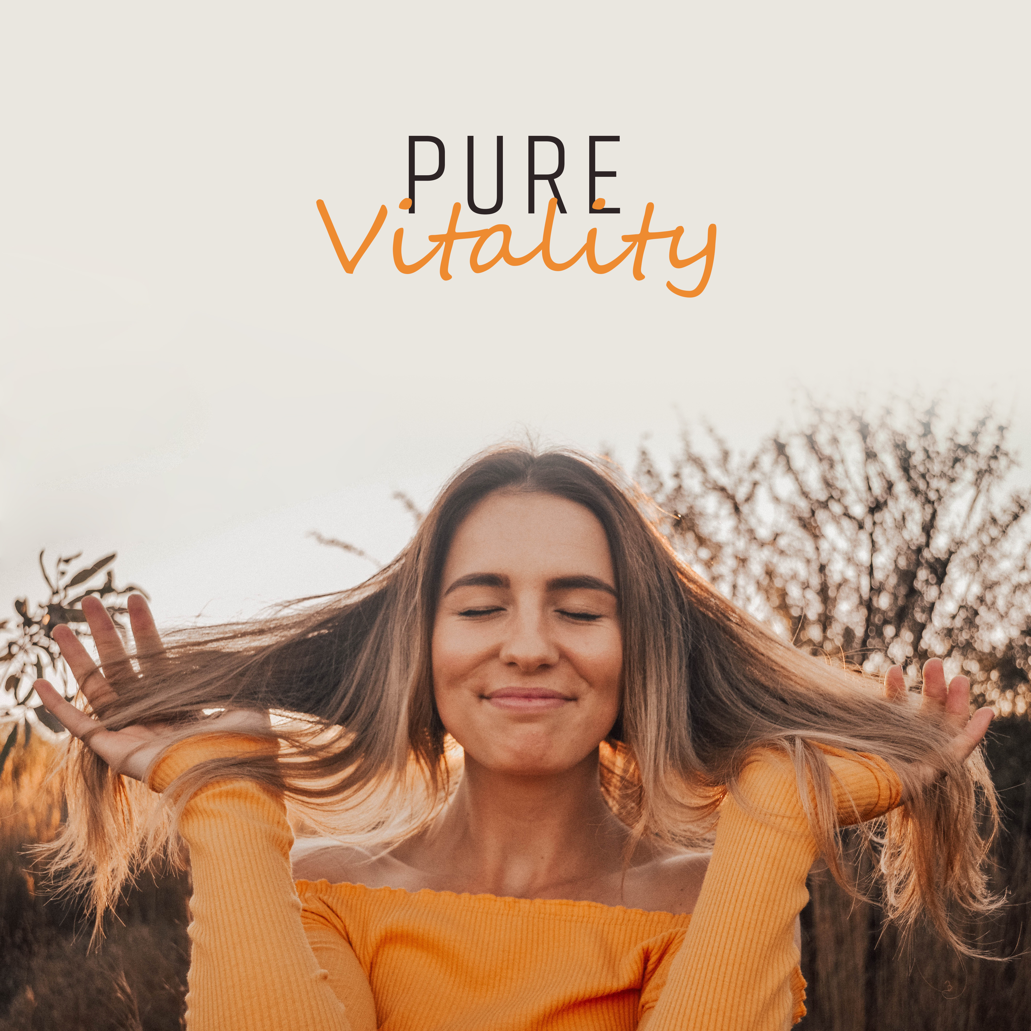 Pure Vitality – Relaxing Music 2018