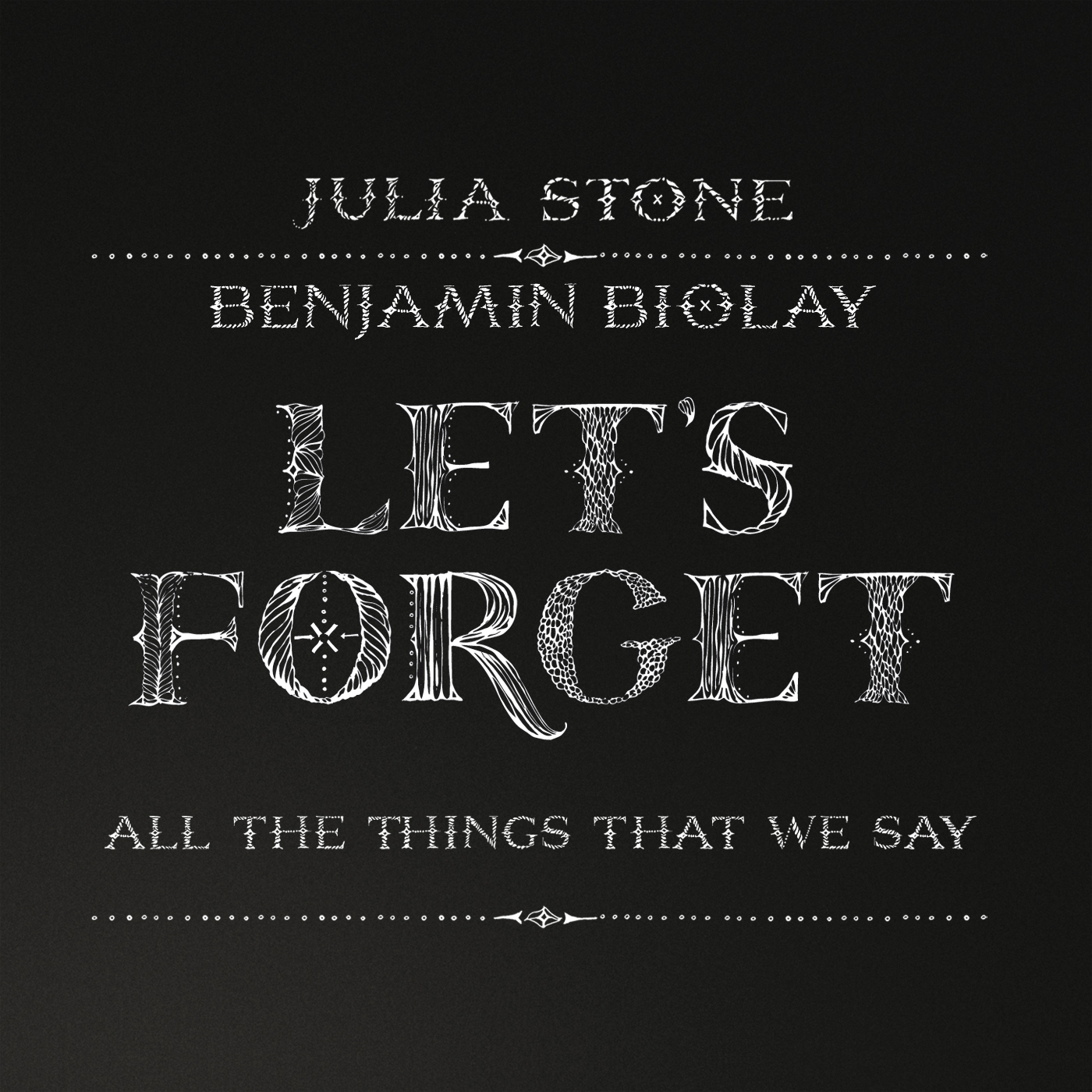 Let's Forget (feat. Benjamin Biolay)