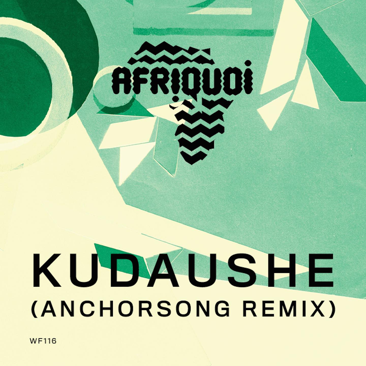 Kudaushe (Anchorsong Remix)