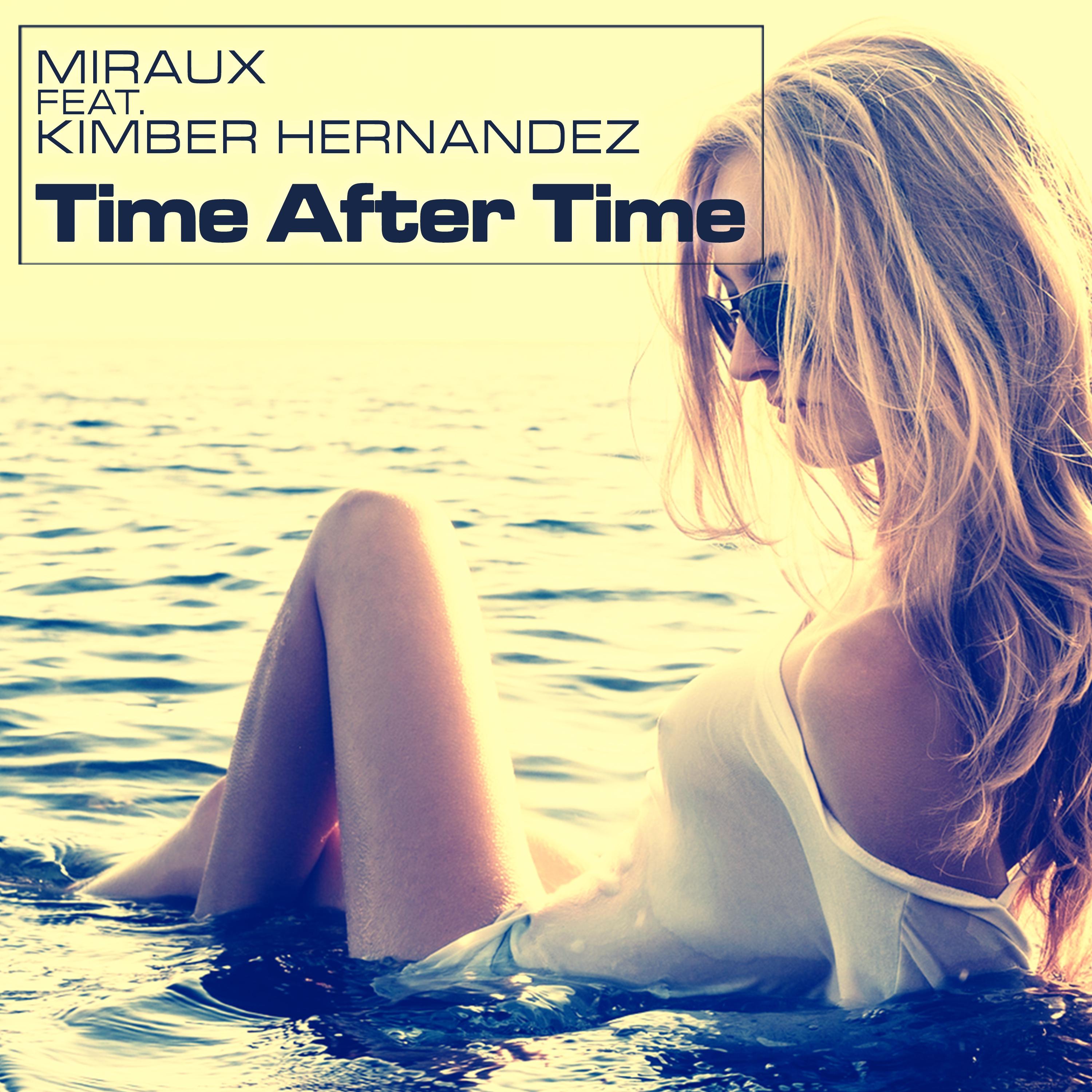 Time After Time (Feat. Kimber Hernandez)