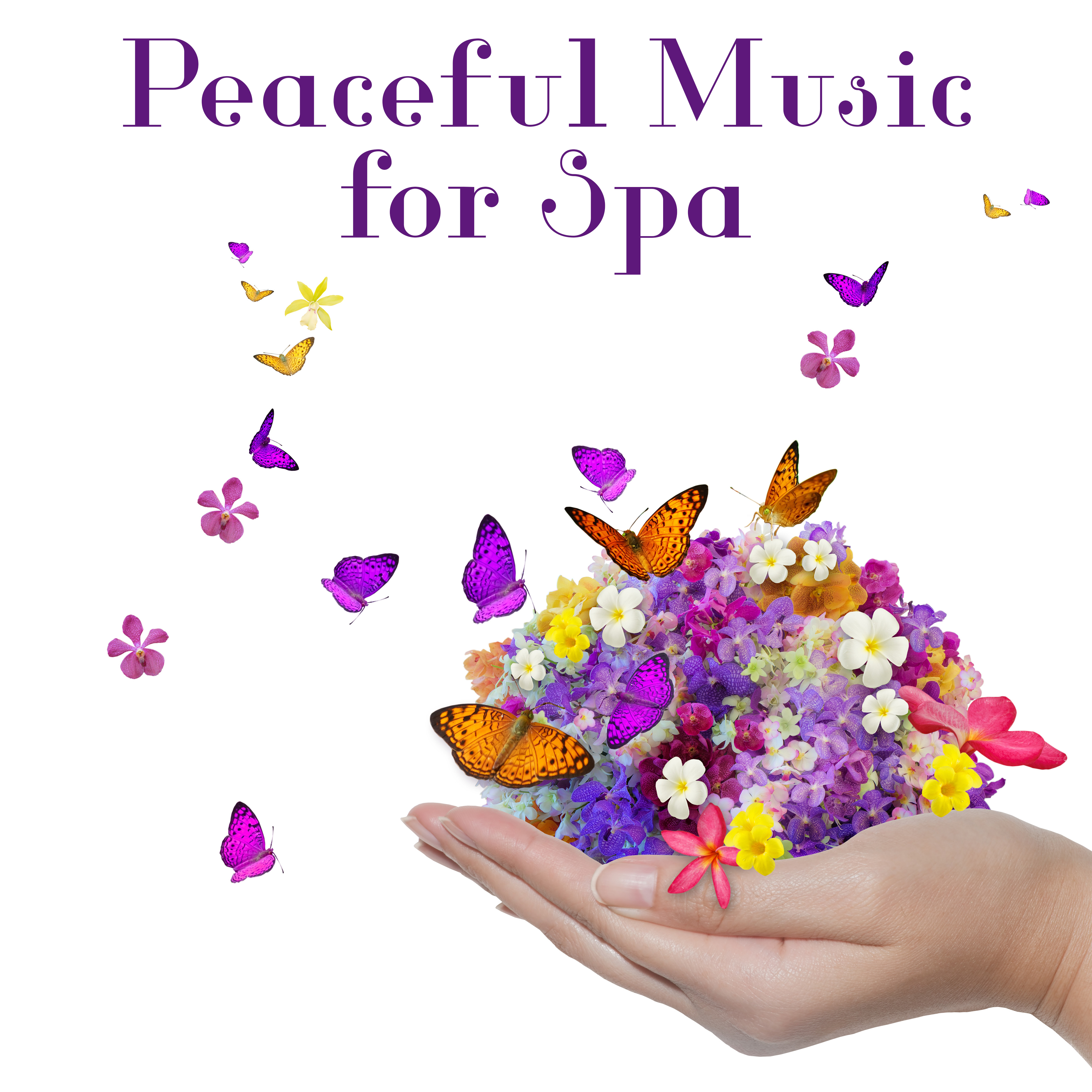 Peaceful Music for Spa – Relaxation Wellness, Pure Massage, Calm Mind, Stress Relief, Spa Music, Zen, Healing Sounds, Massage Therapy