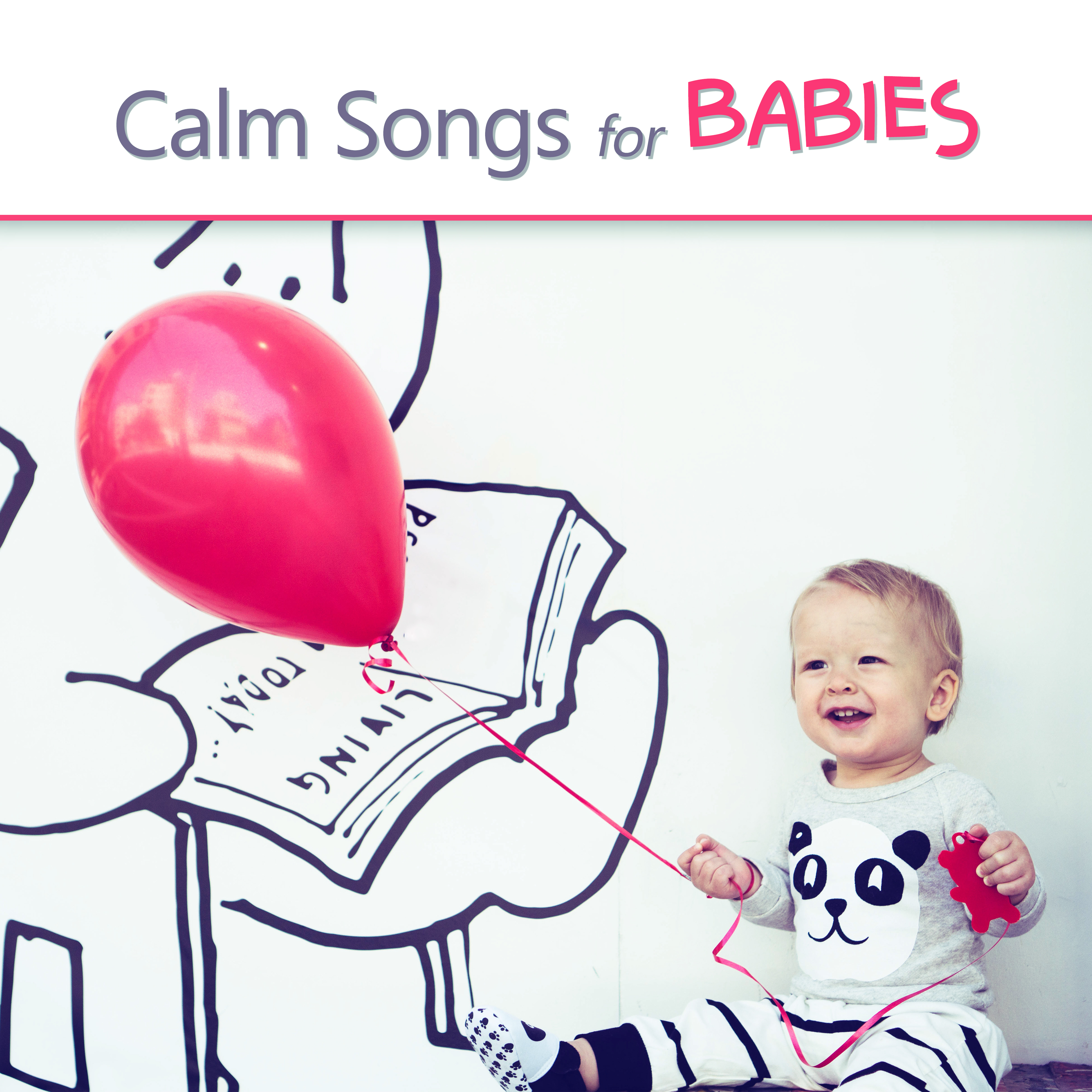 Calm Songs for Babies