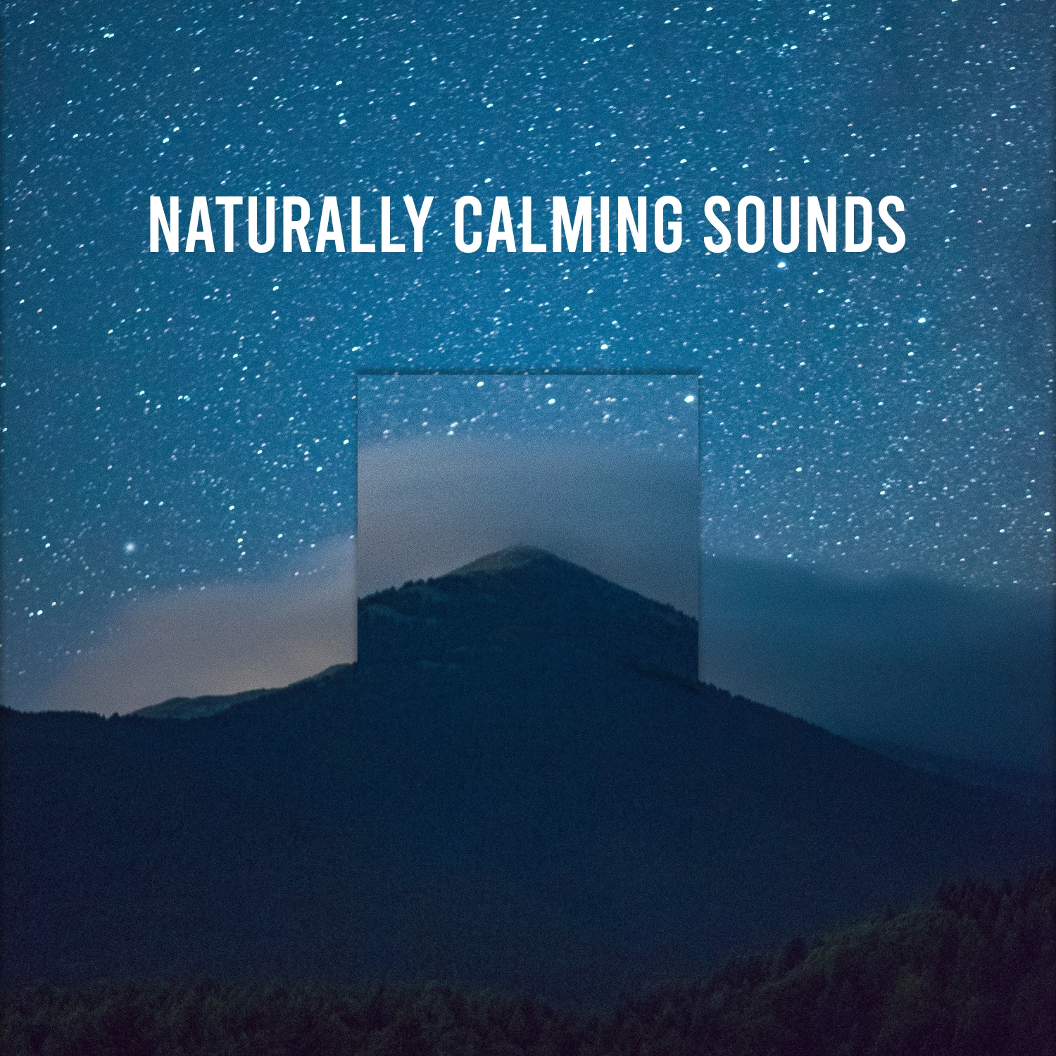 2018 Naturally Calming Sounds for Enlightenment