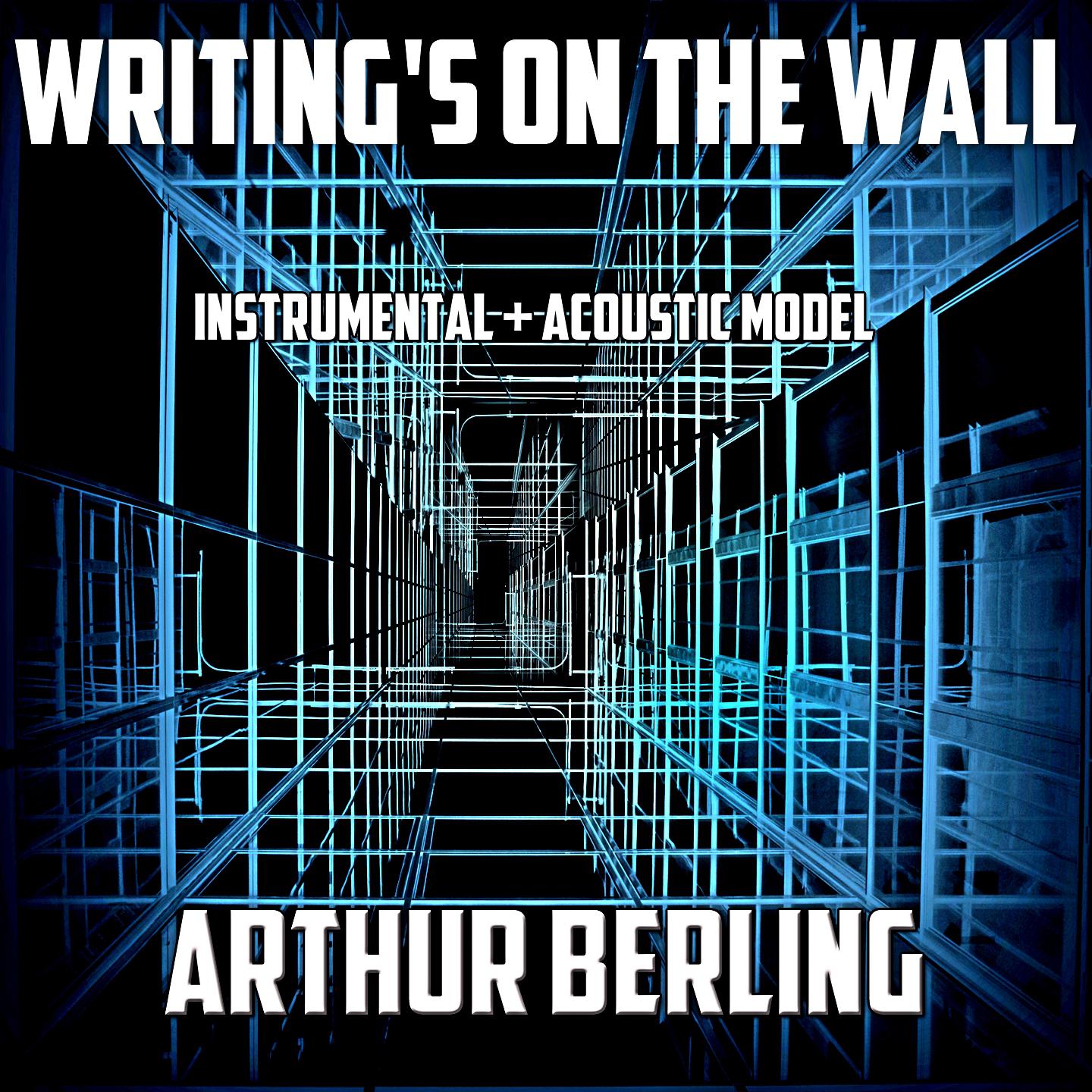 Writing's on the Wall (Acoustic Model)