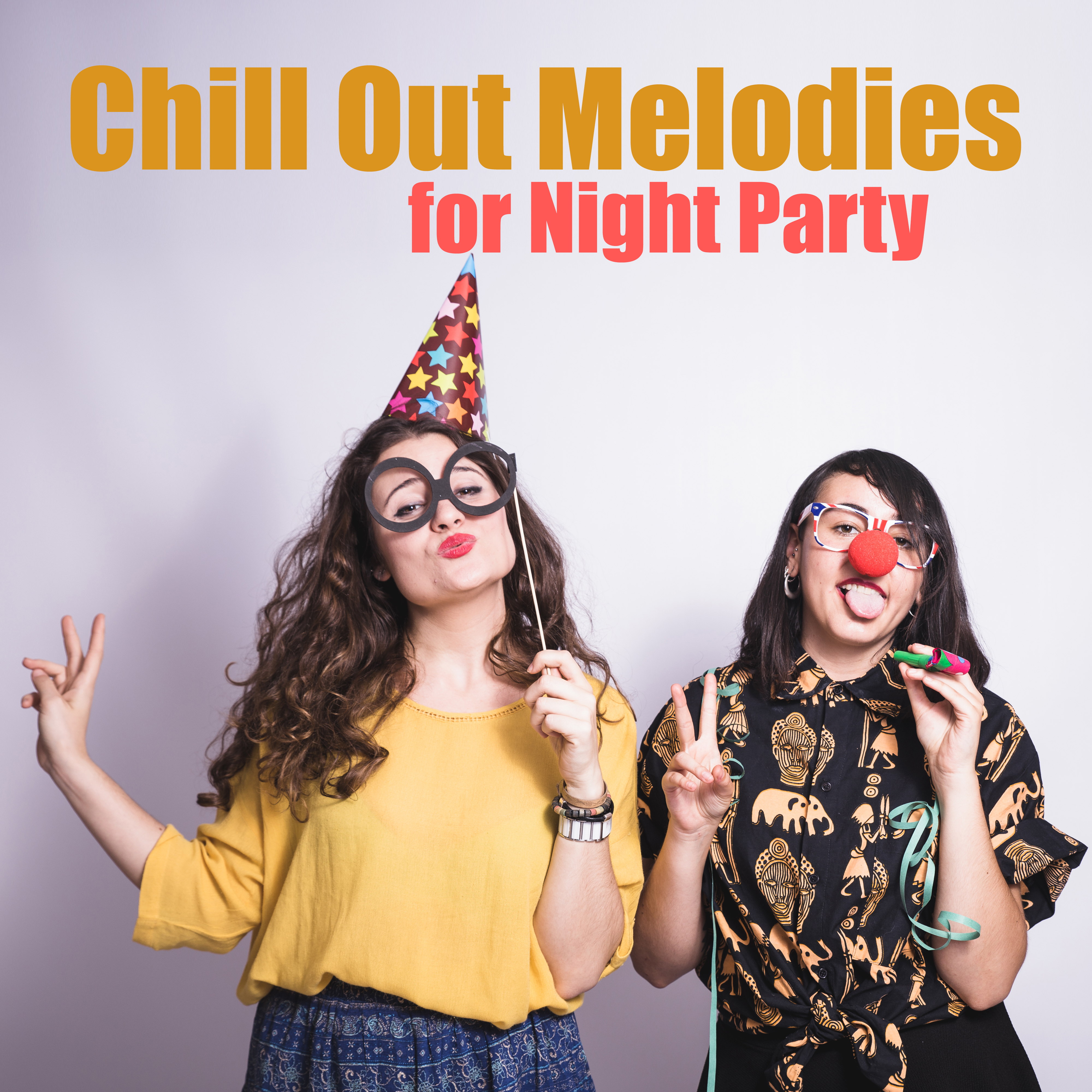 Chill Out Melodies for Night Party