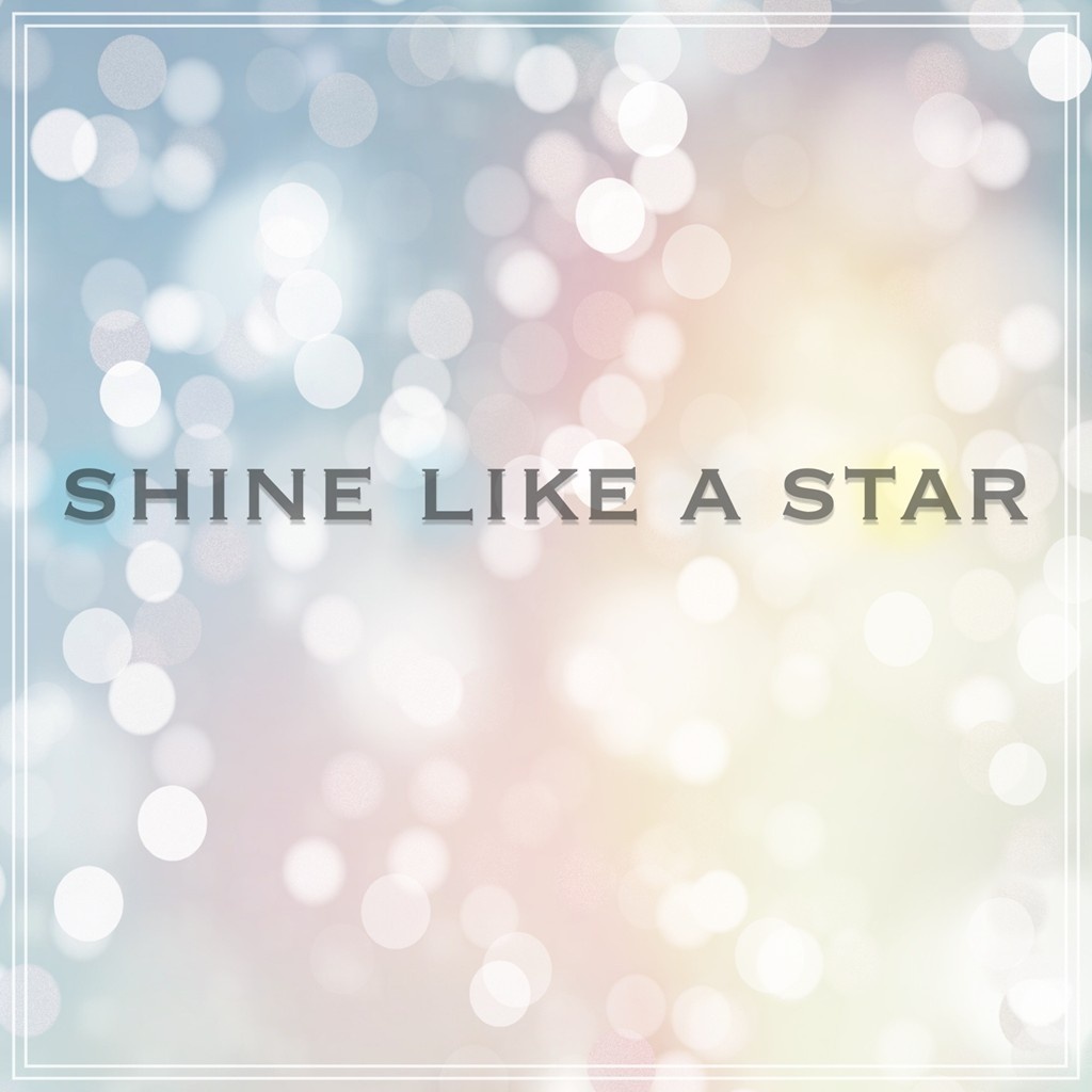 Shine Like A Star (Inst.)