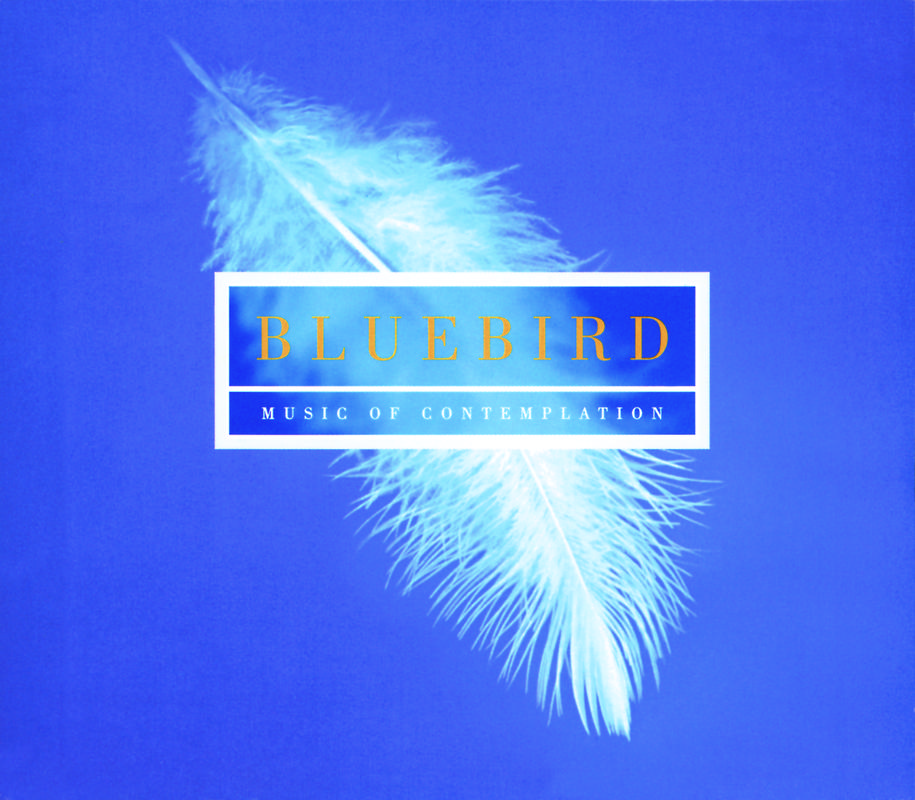 Bluebird - Music Of Contemplation