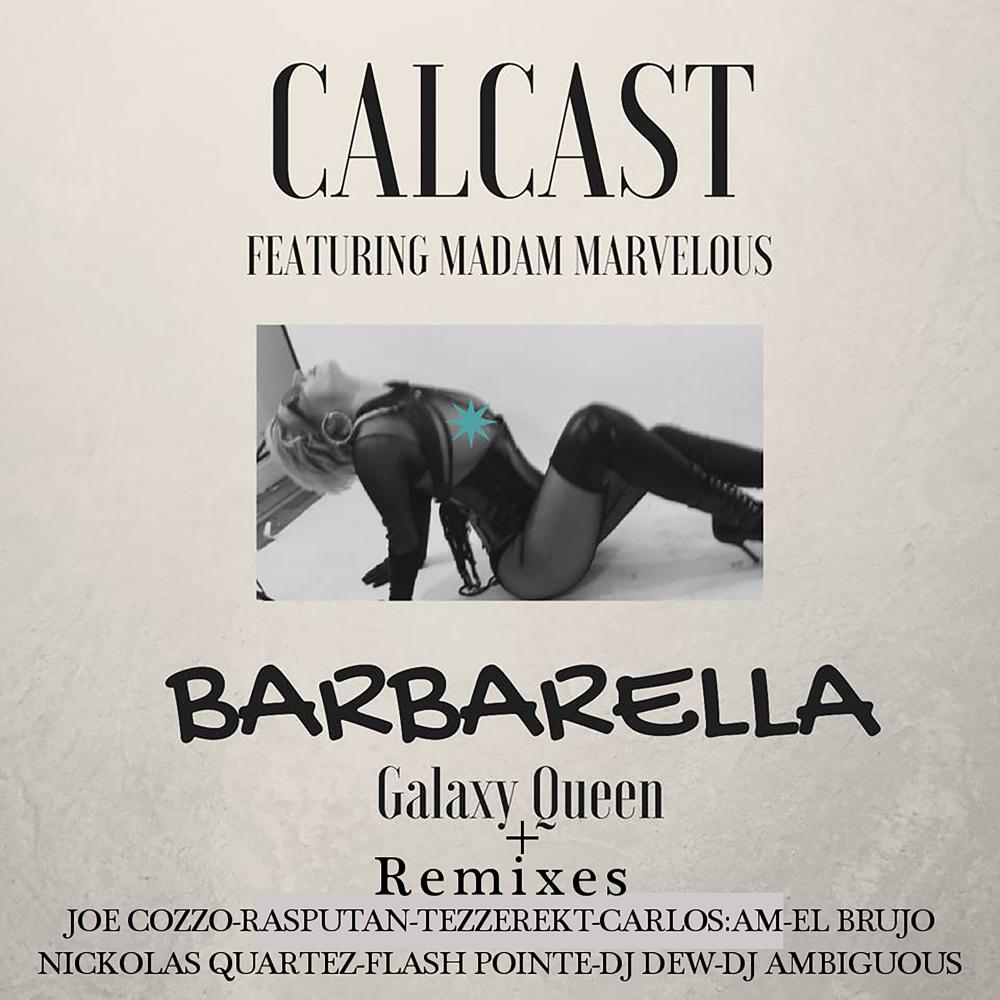 Barbarella (Galaxy Queen) (Joe Cozzo Remix)