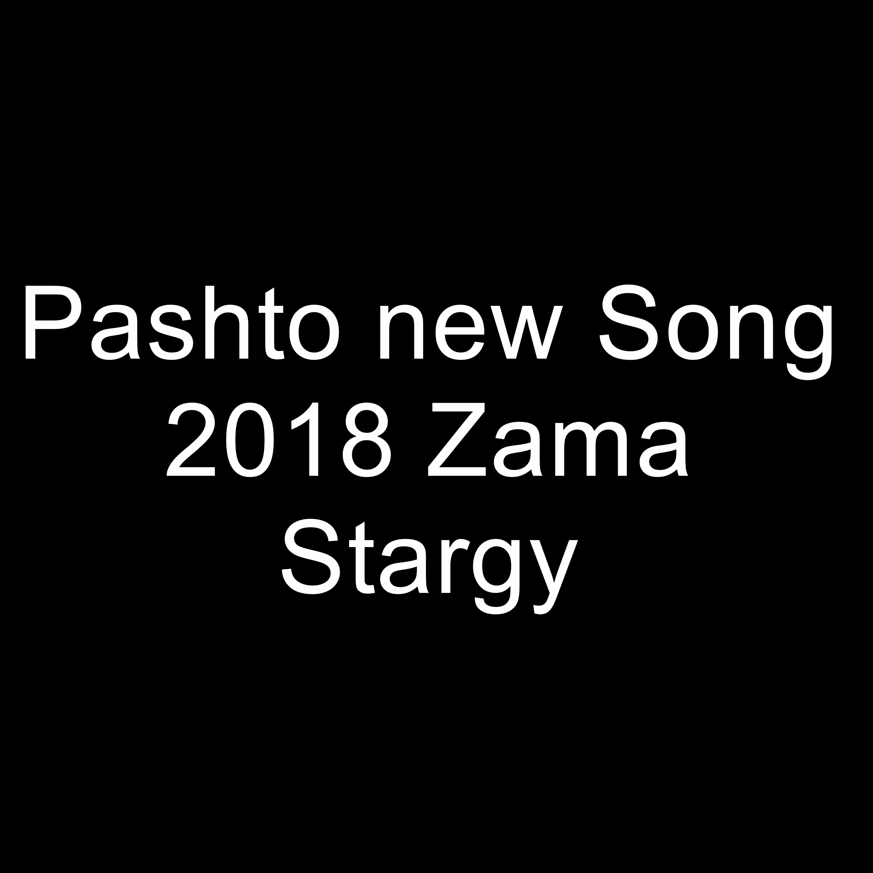 Pashto New Song 2018 Zama Stargy