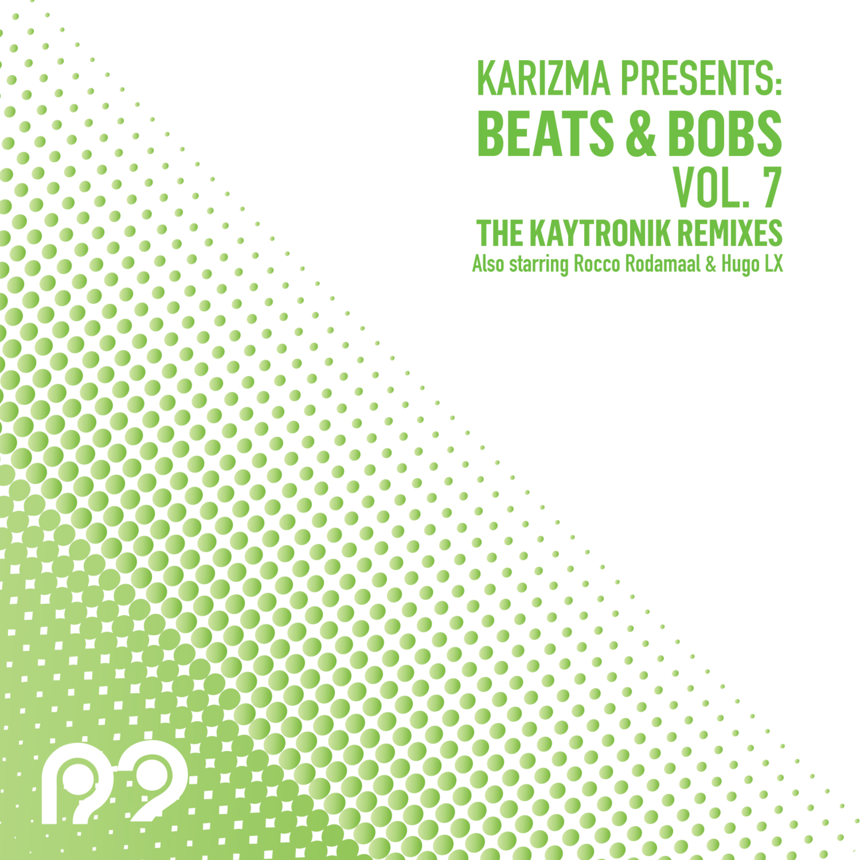 Beats & Bobs Vol.7 Kaytronik Edition