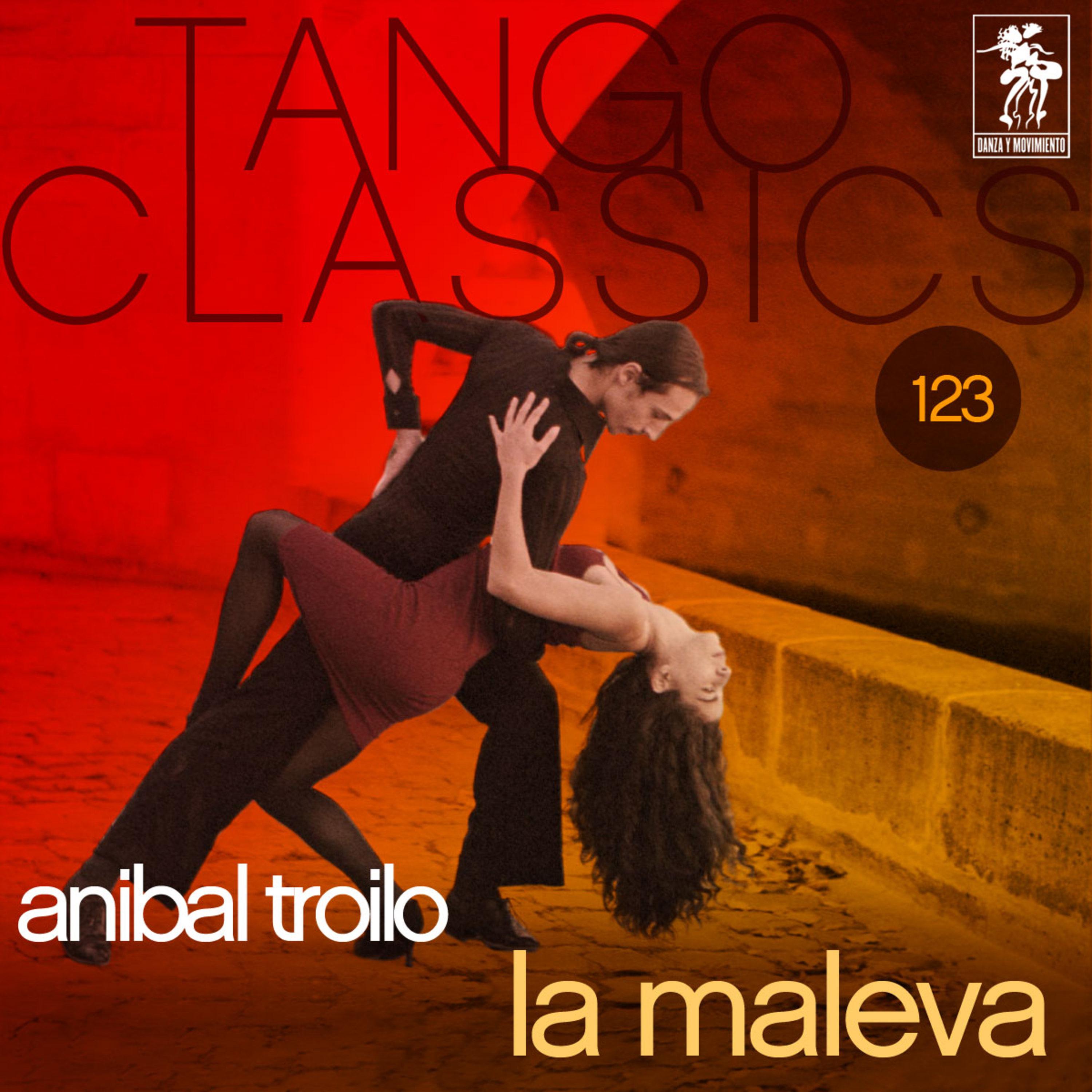 Tango Classics 123: La maleva