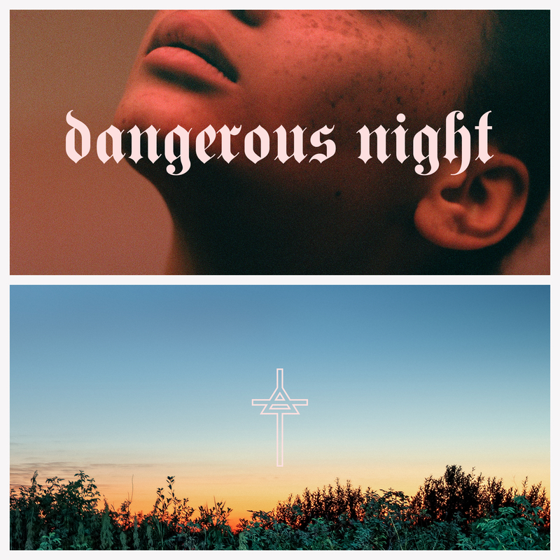 Dangerous Night