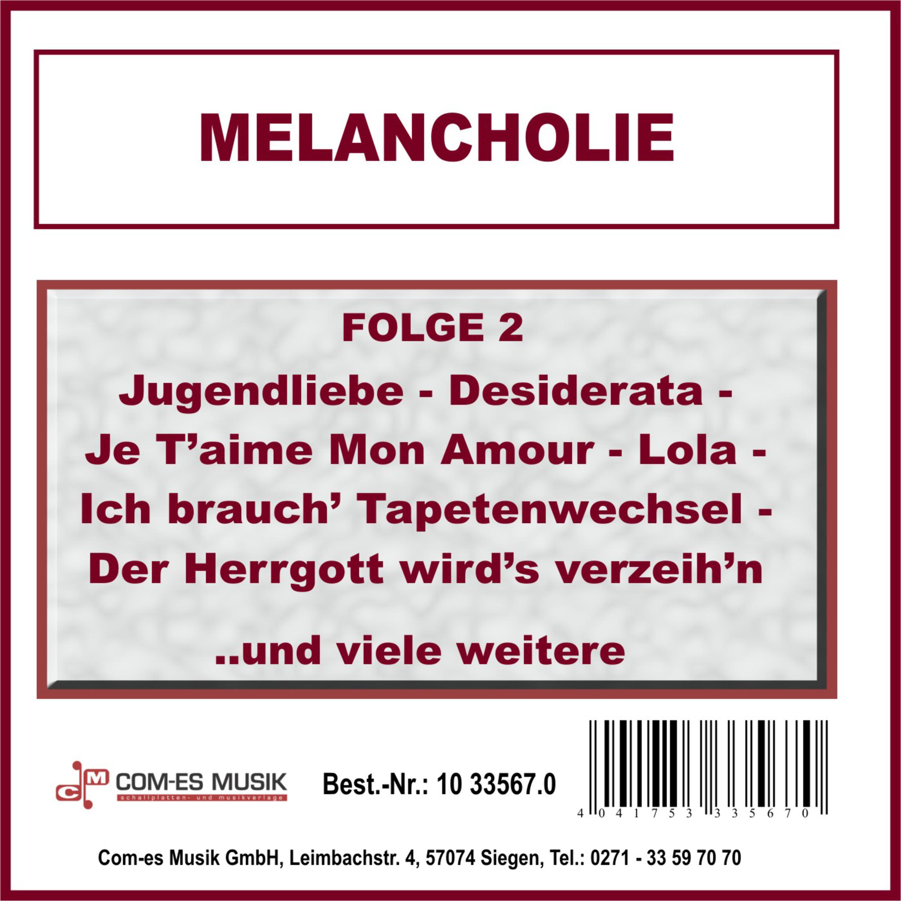 Melancholie, Folge 2