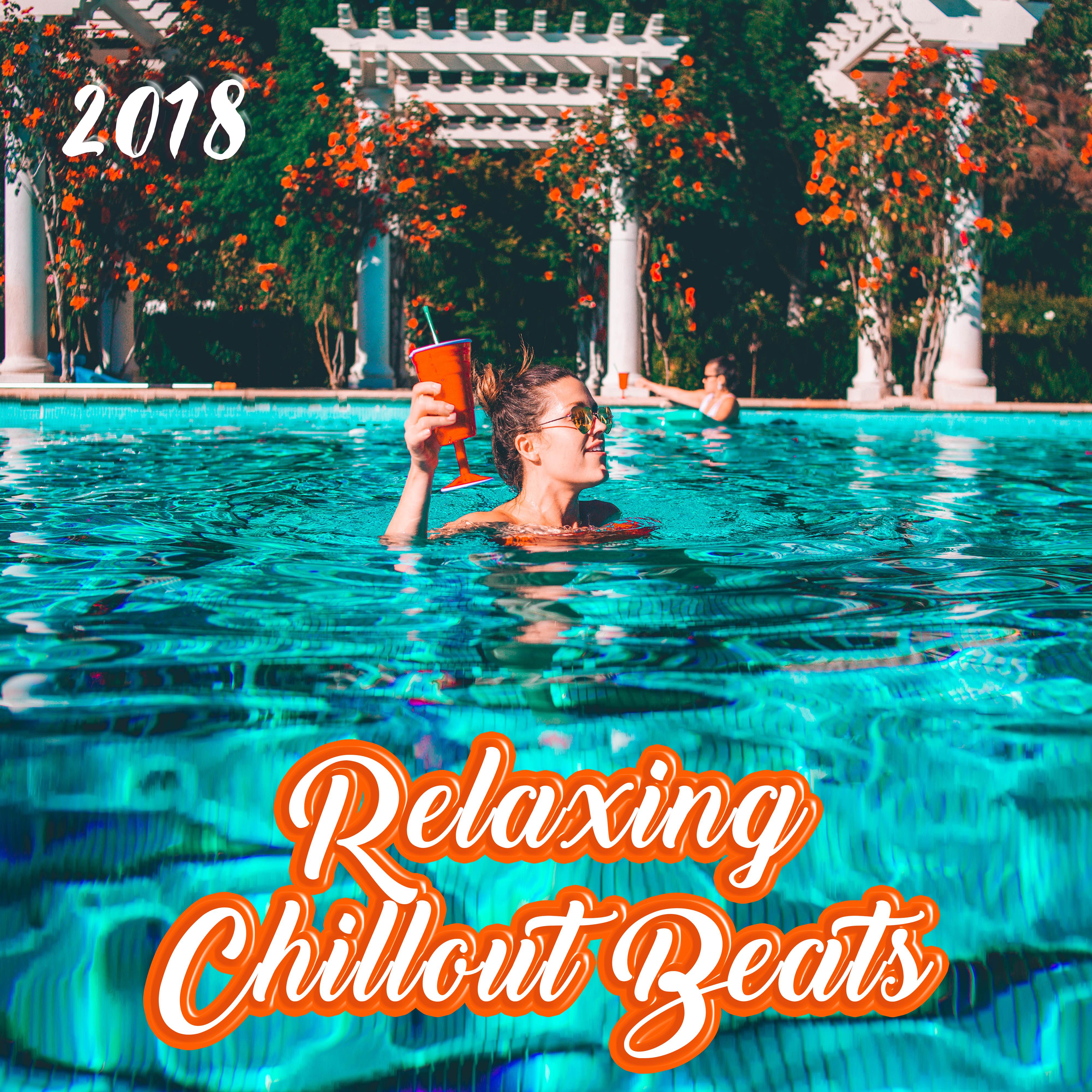 2018 Relaxing Chillout Beats
