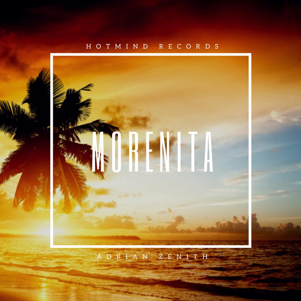 Morenita (Original Mix)