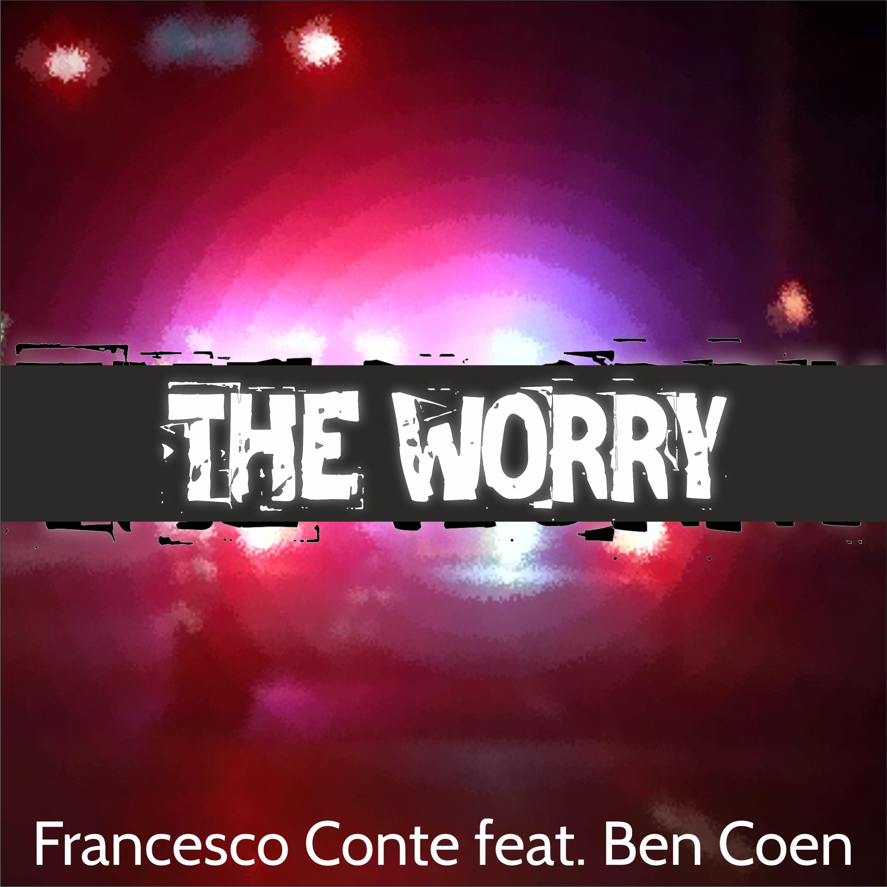 The Worry