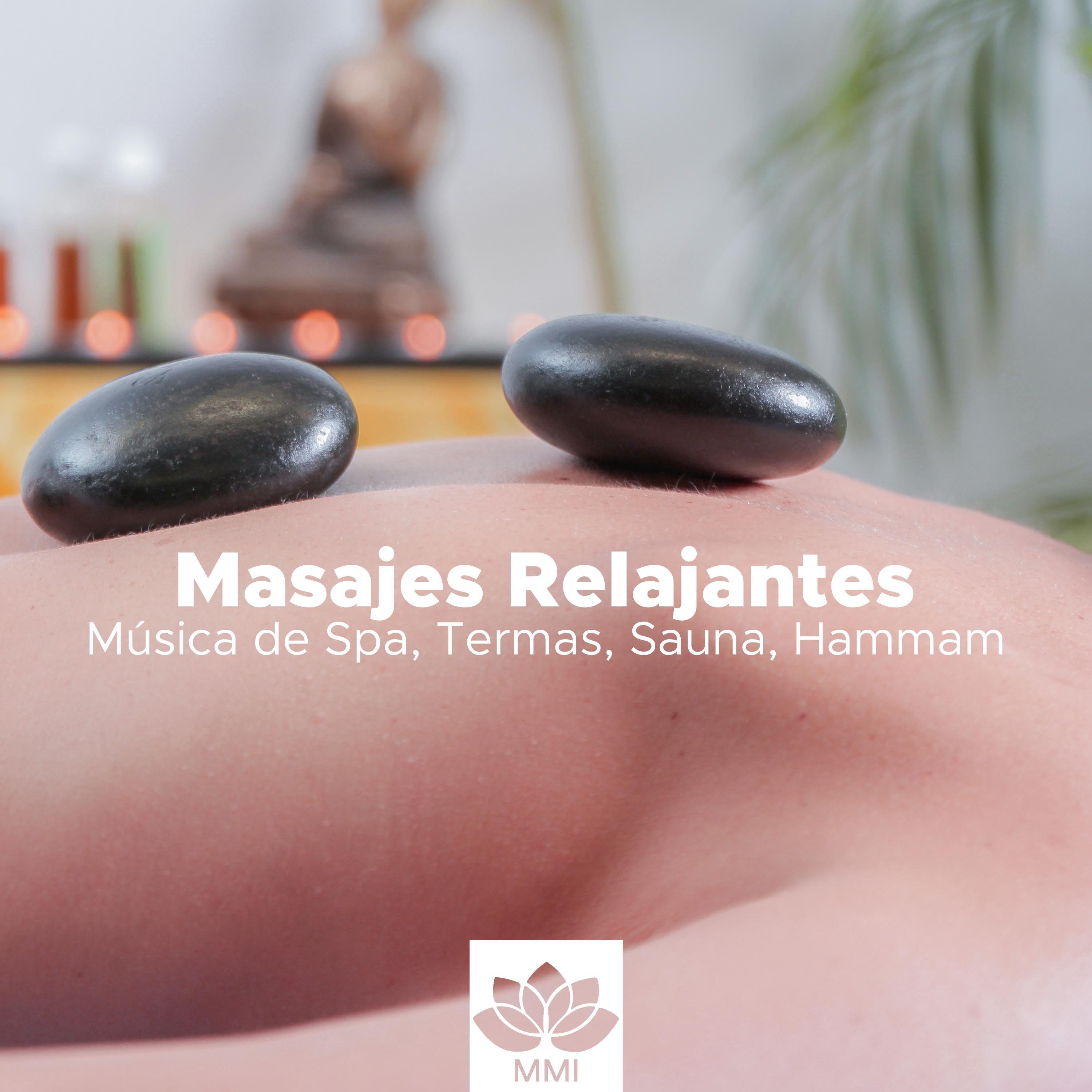 Masajes Relajantes: Música de Spa, Termas, Sauna, Hammam, Sonidos de la Naturaleza