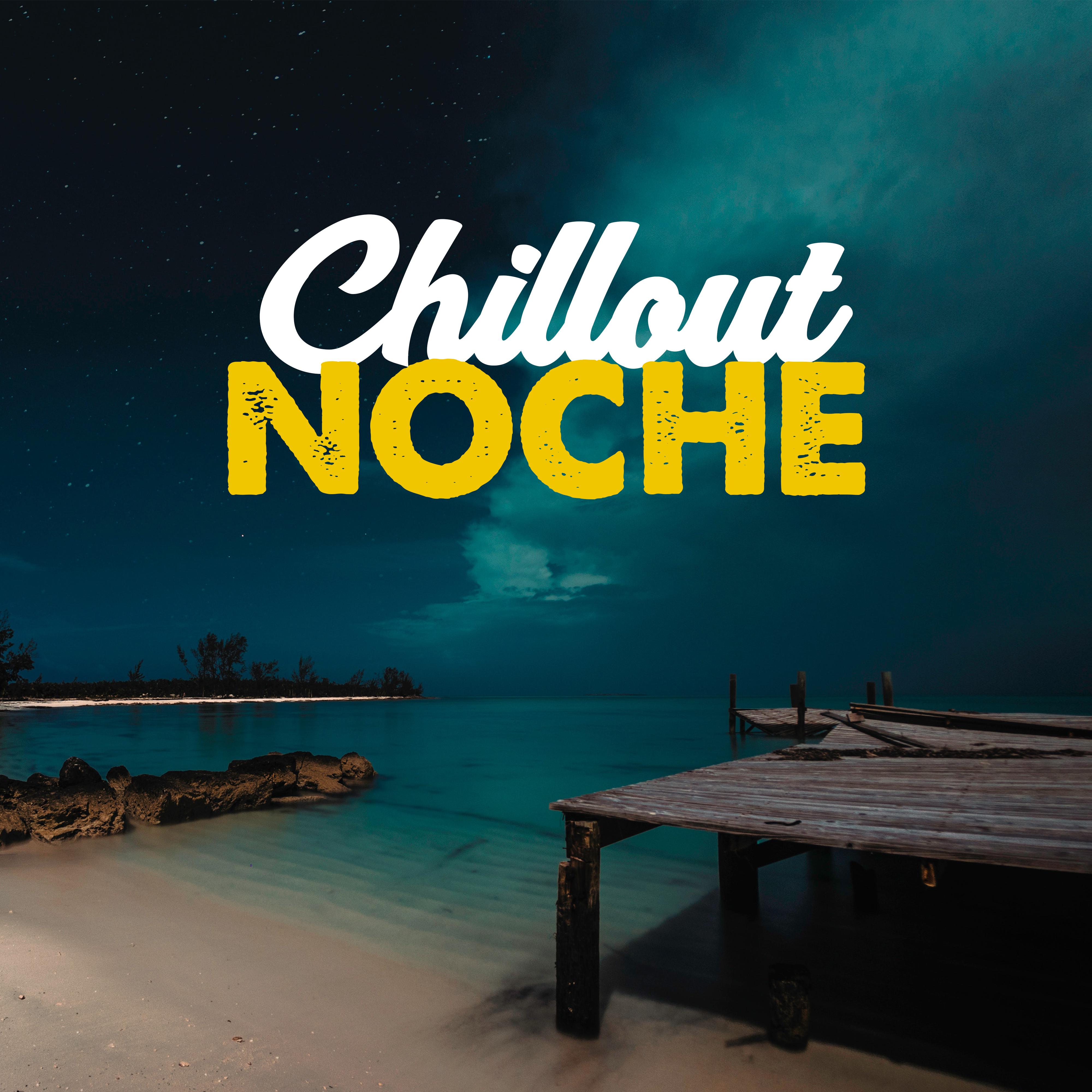 Chillout Noche – Brazilian Chill Out, Essentials, Party