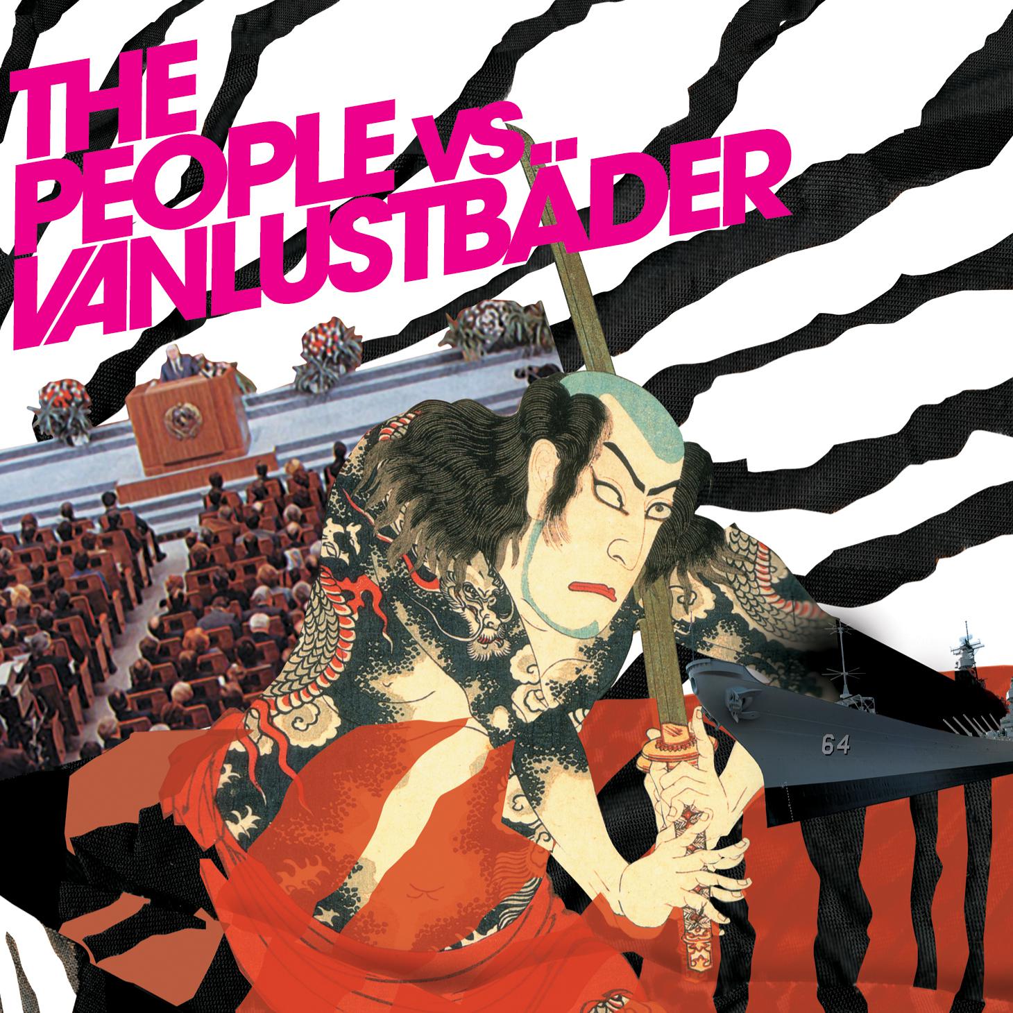 The People vs Vanlustbader