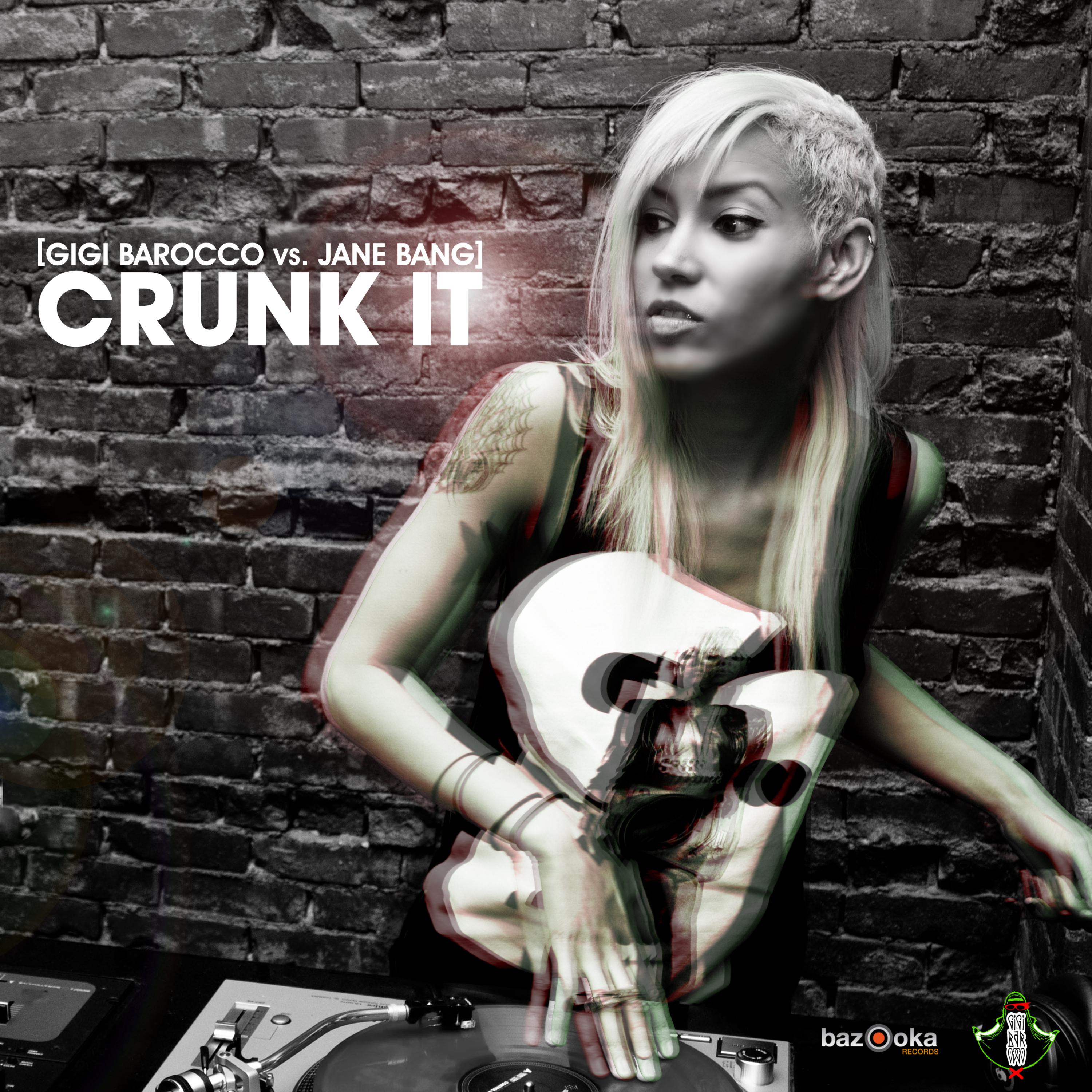 Crunk It (Tom Deluxx Remix)