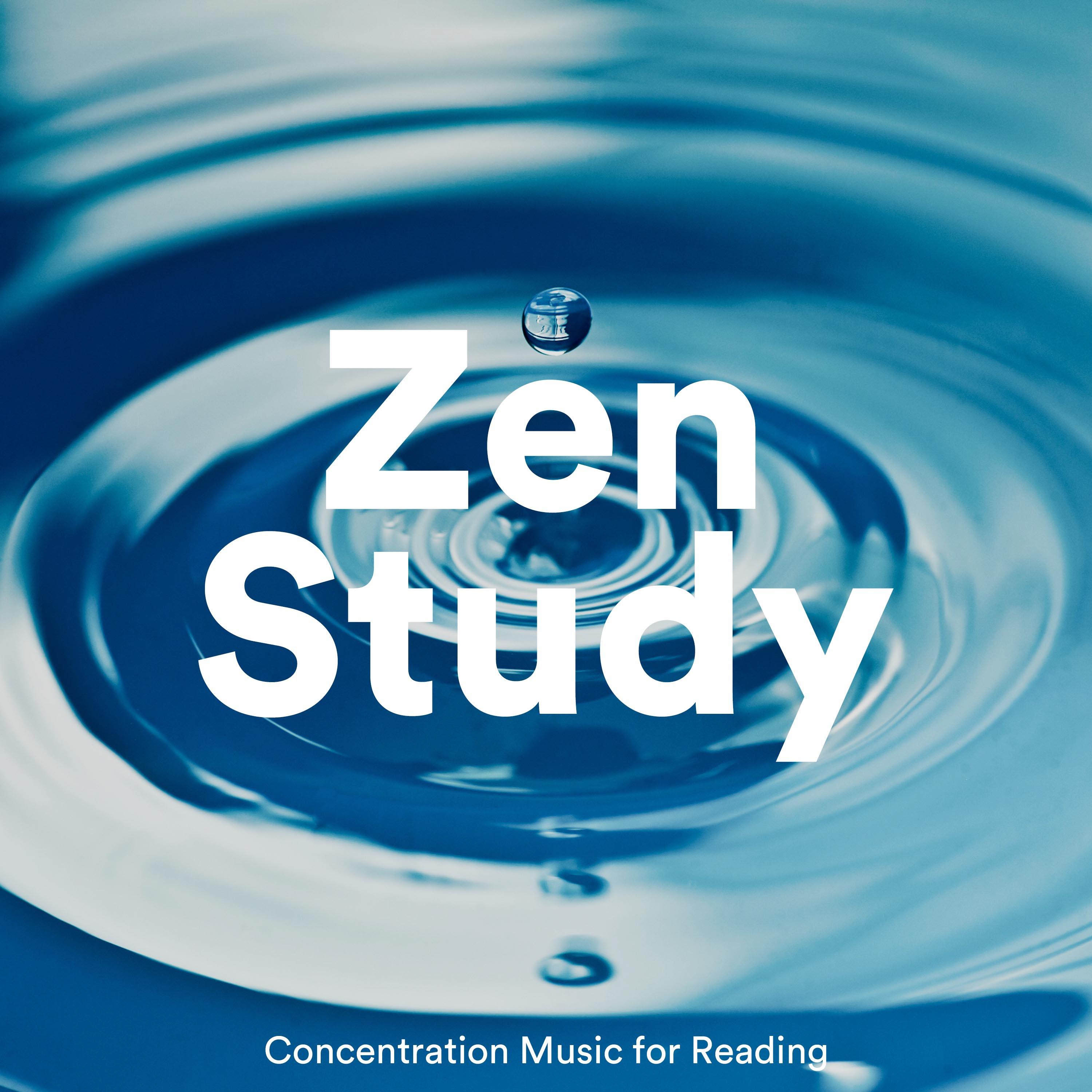 Zen Study - Concentration Music for Reading