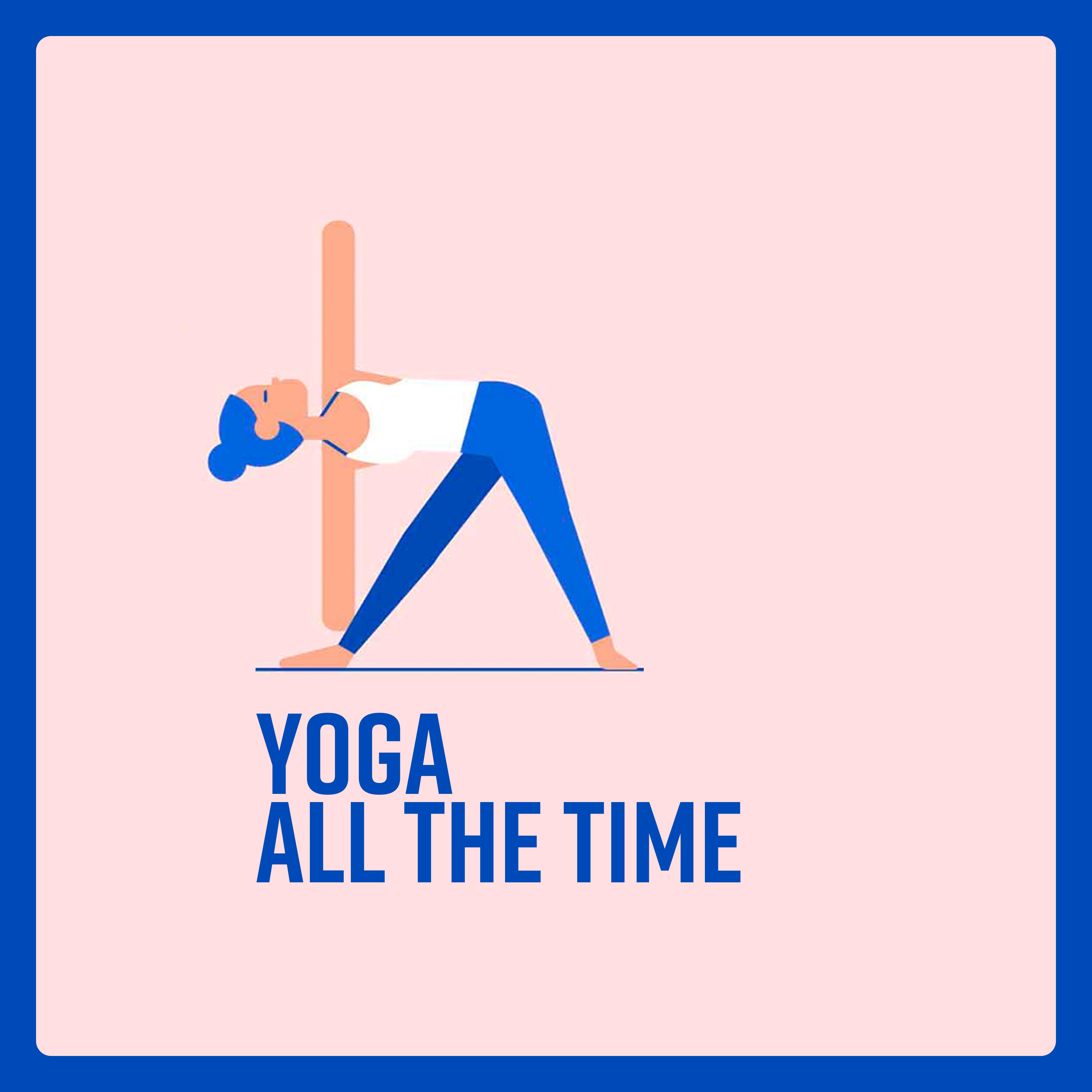 Yoga All The Time