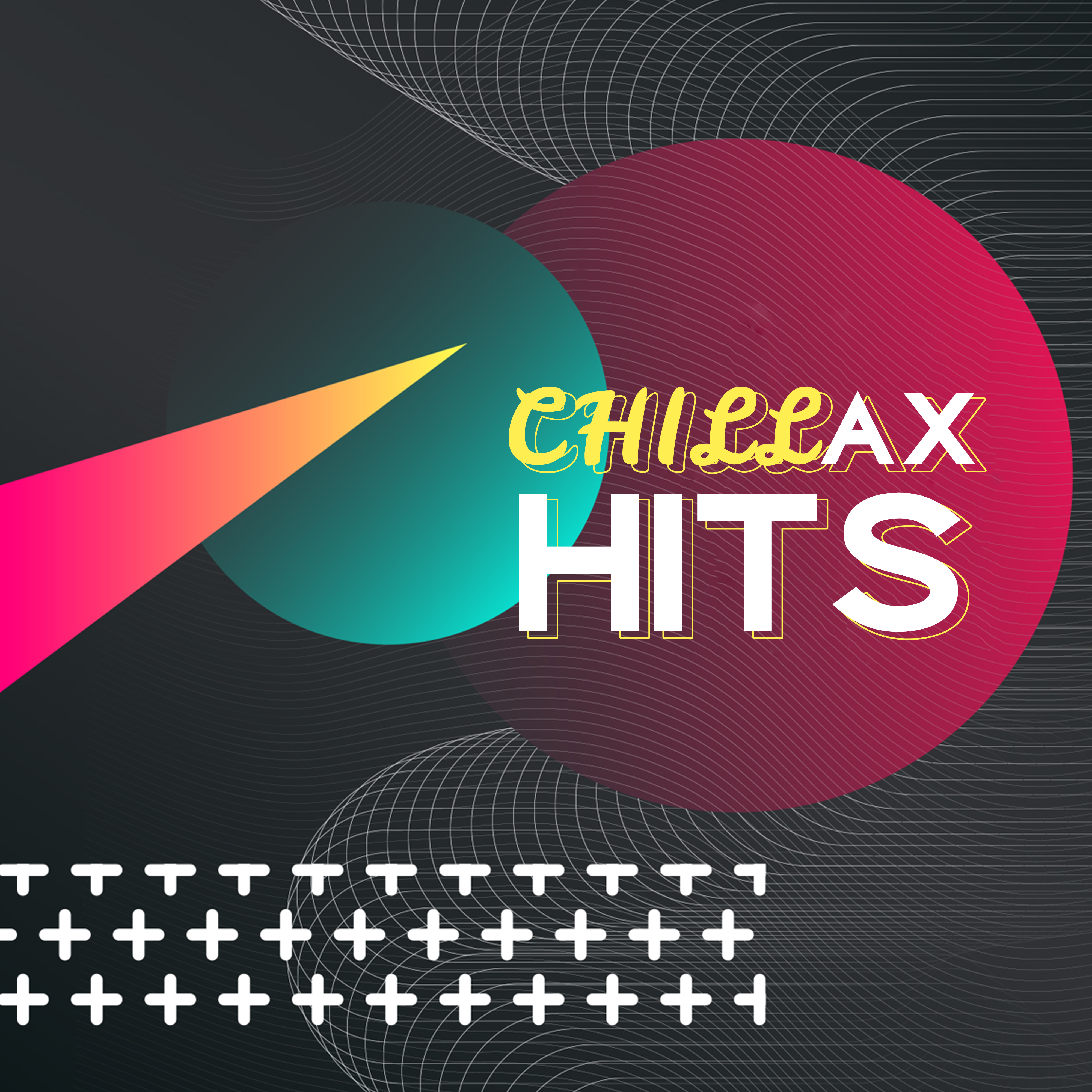 Chillax Hits – Chill Out 2018