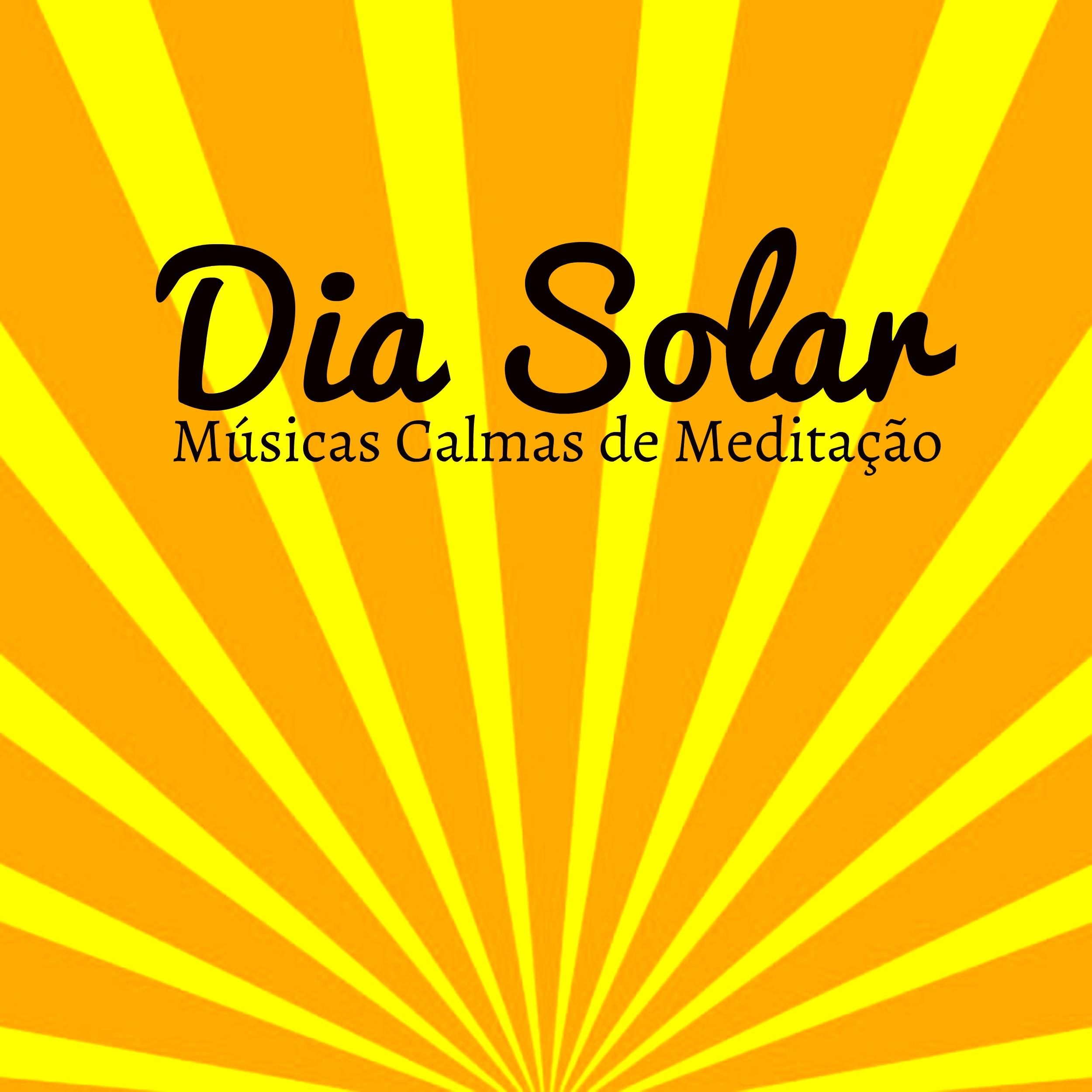 Dia Solar - Músicas Calmas de Meditação para Remédios Naturais Paz de Espirito Doce Sonho com Sons Binaurales Naturais