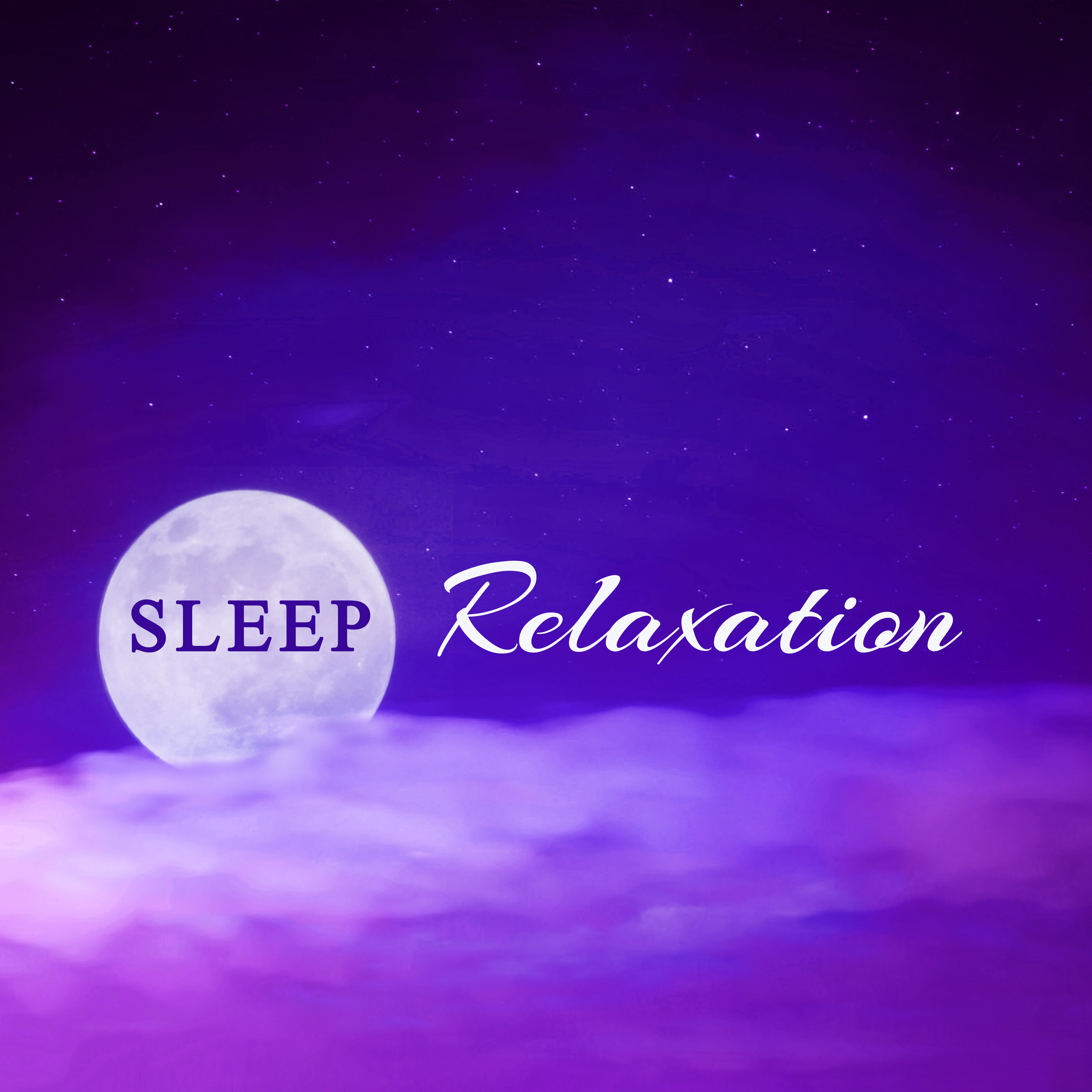 Sleep Relaxation – Sounds of Nature for Stress Relief, Rest, Relax Before Sleep, Sleep Better, Deep Sleep