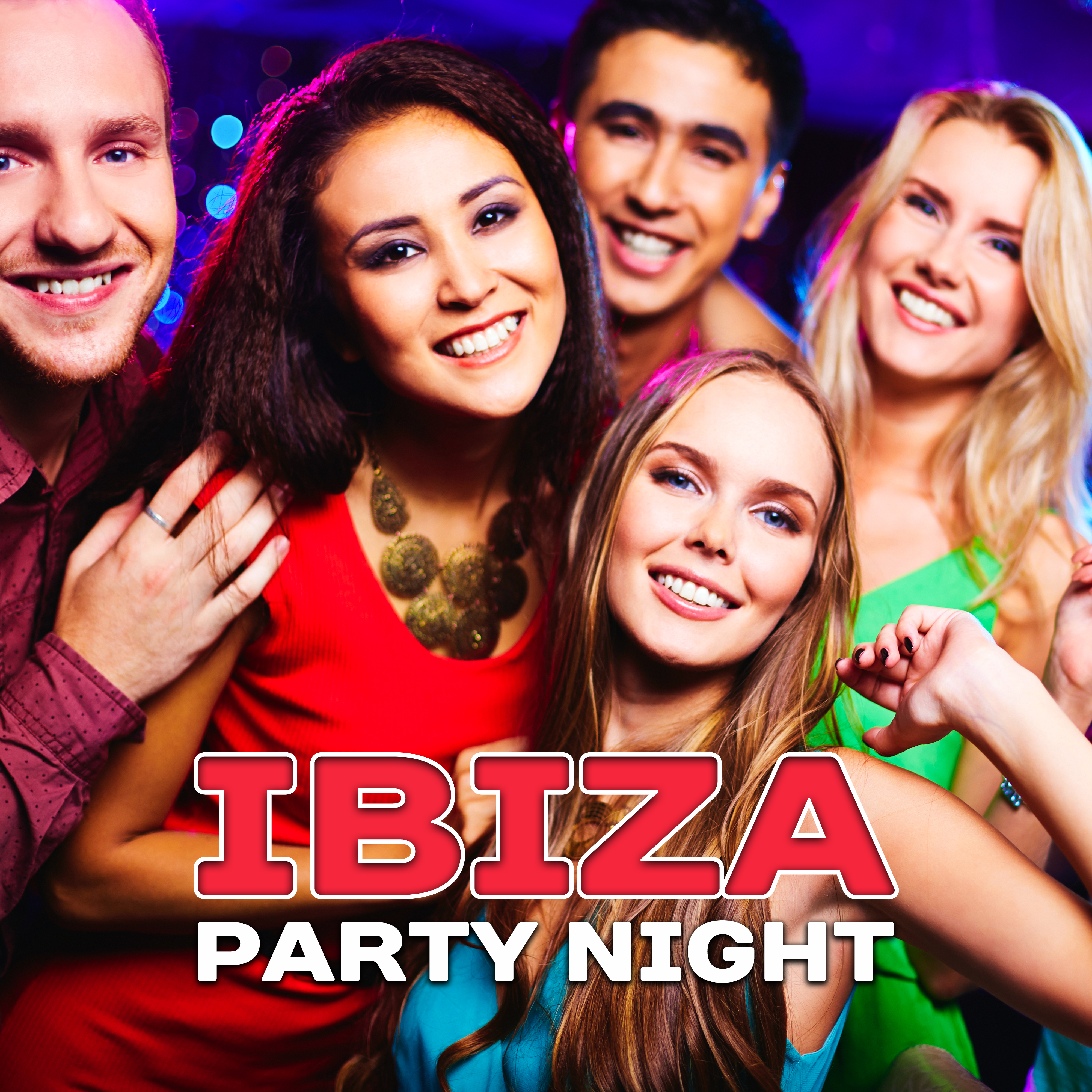 Ibiza Party Night – Ibiza Lounge Club, Deep Chill Out Vibes, Sensual Dance, Beach Party, Ibiza Poolside, Relax