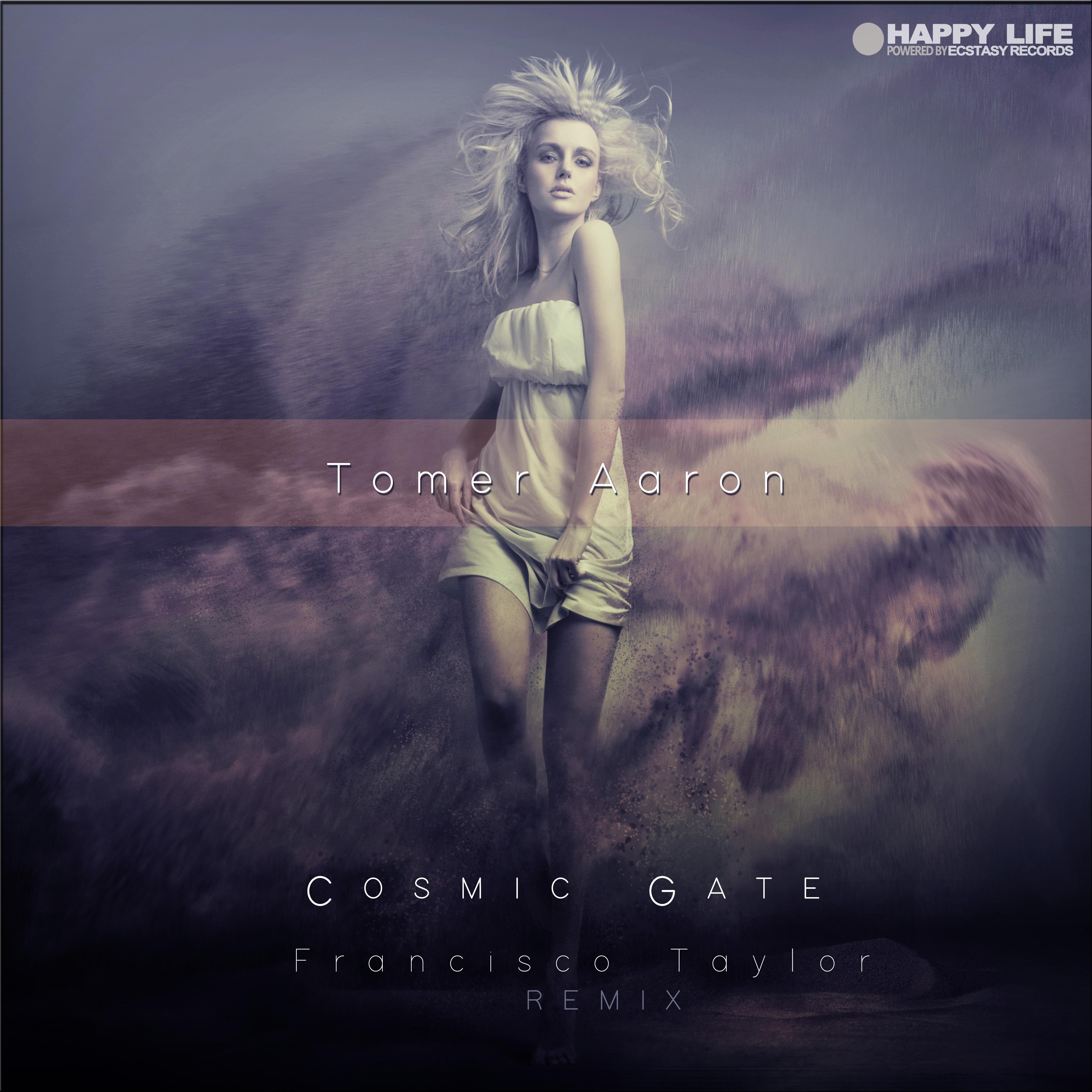 Cosmic Gate (Francisco Taylor Remix)