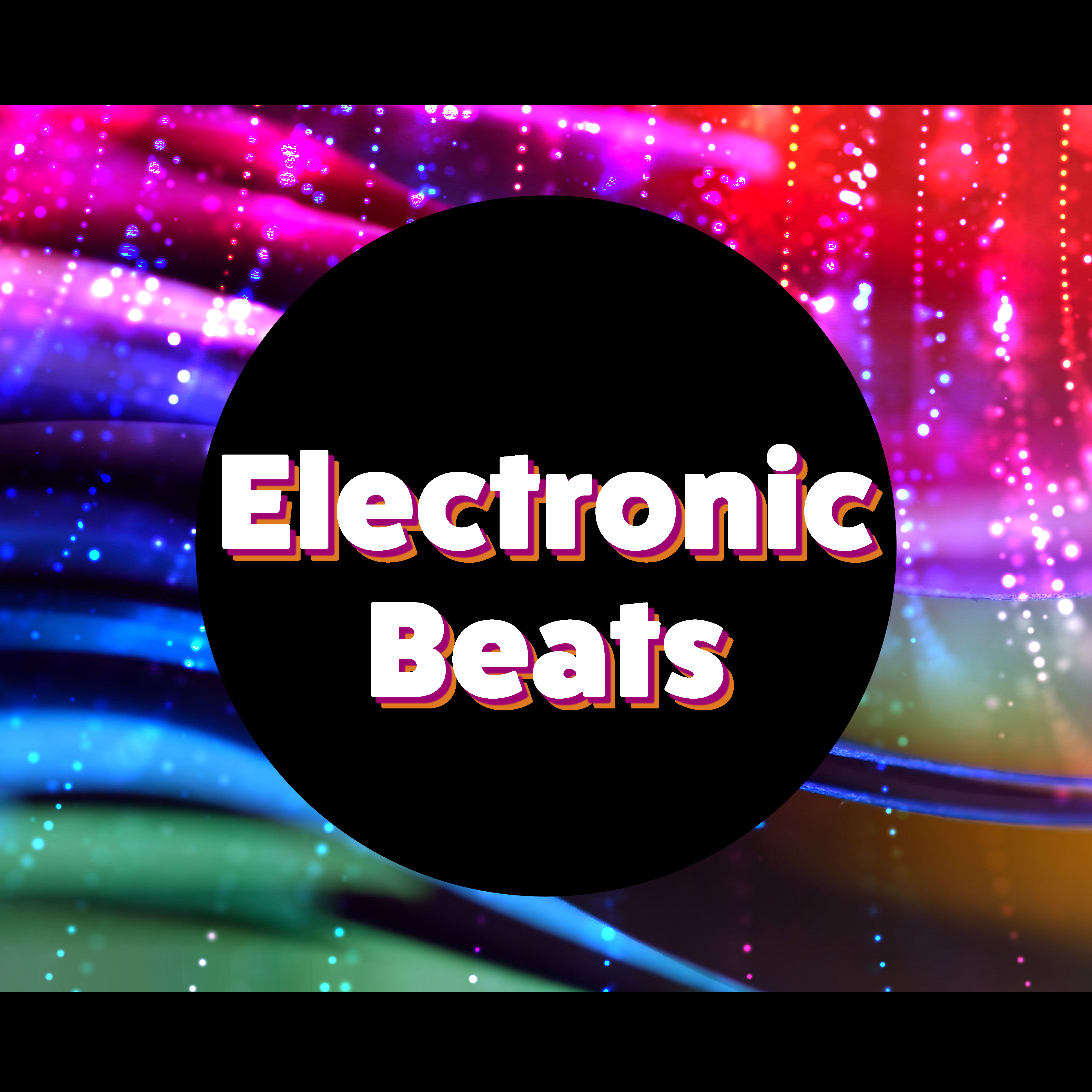 Electronic Beats – Beach Party, *** Music, Summer Vibes, Dance Party, Relax, Ibiza Lounge, Summer Chill Out 2017