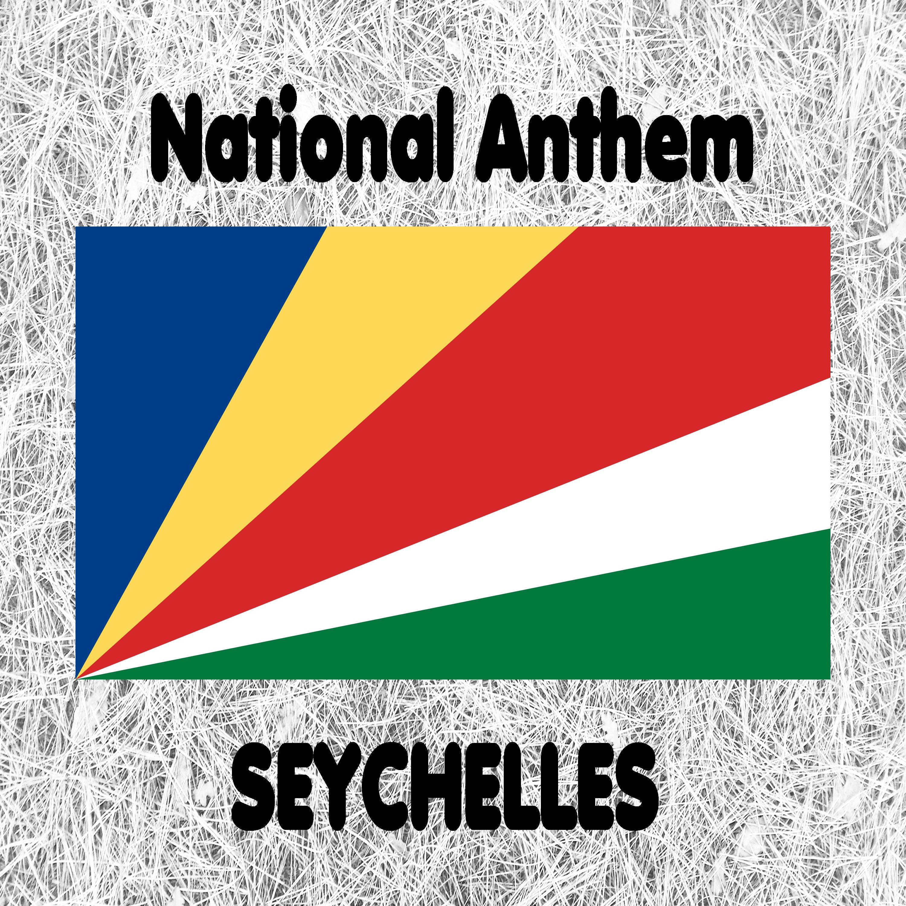 Seychelles - Koste Seselwa - National Anthem (Seychellois Unite)