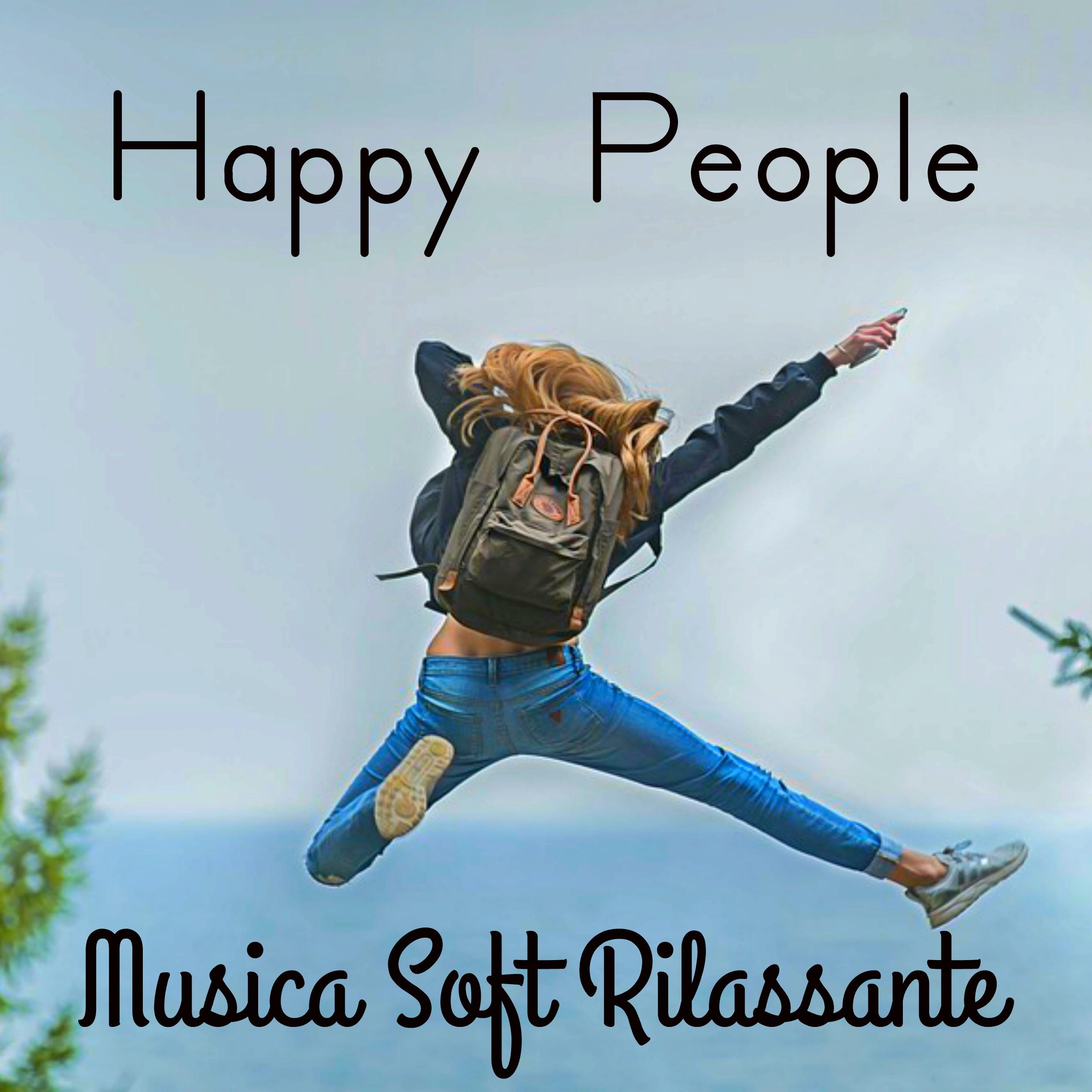 Happy People - Musica Soft Rilassante per Dormire Bene Pace Interiore Colori dei Chakra con Suoni della Natura New Age Binaurali