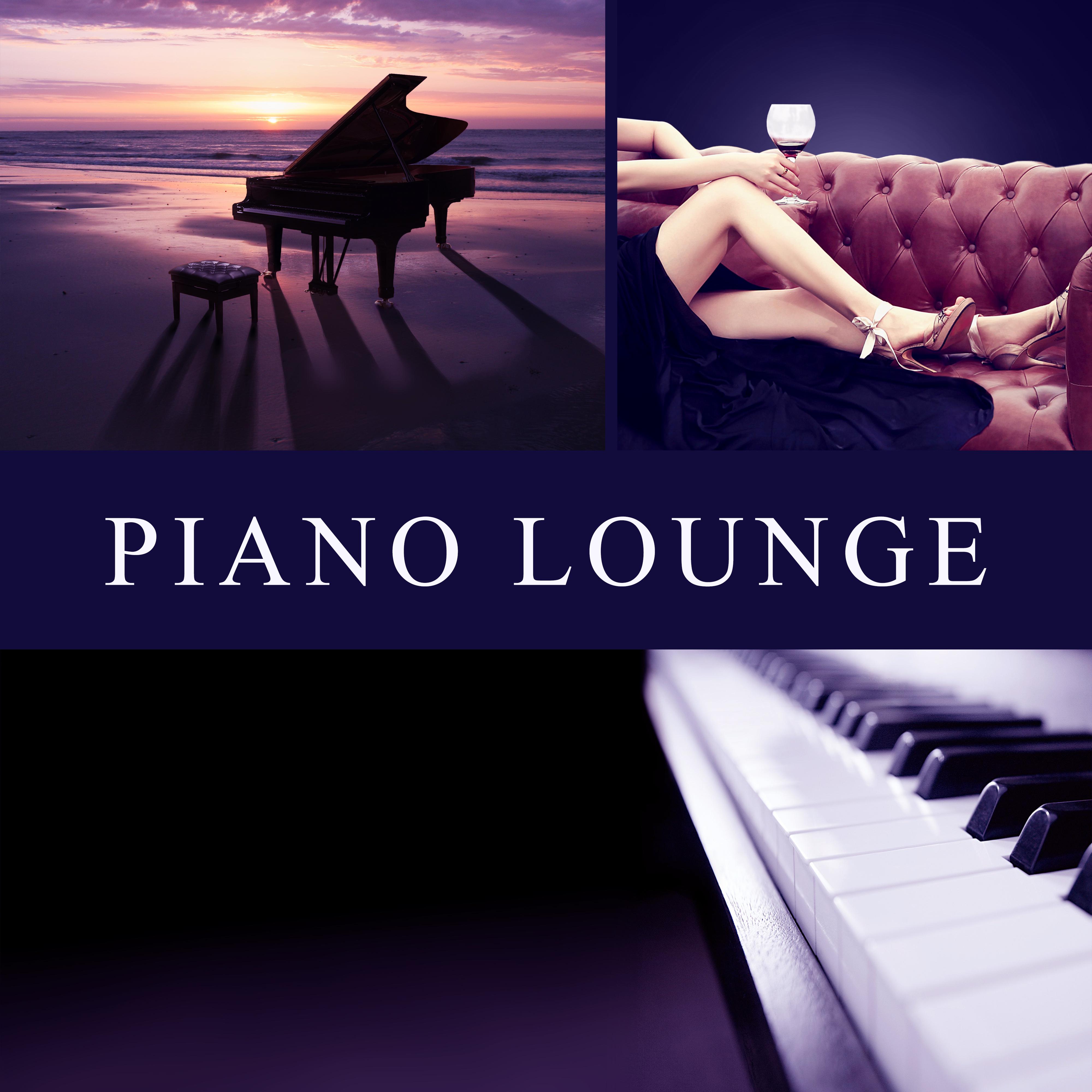 Piano Lounge – Smooth Jazz Music, Chilled Jazz, Piano Relaxation, Peaceful Jazz, Pure Mind, Calm Down, Stress Free
