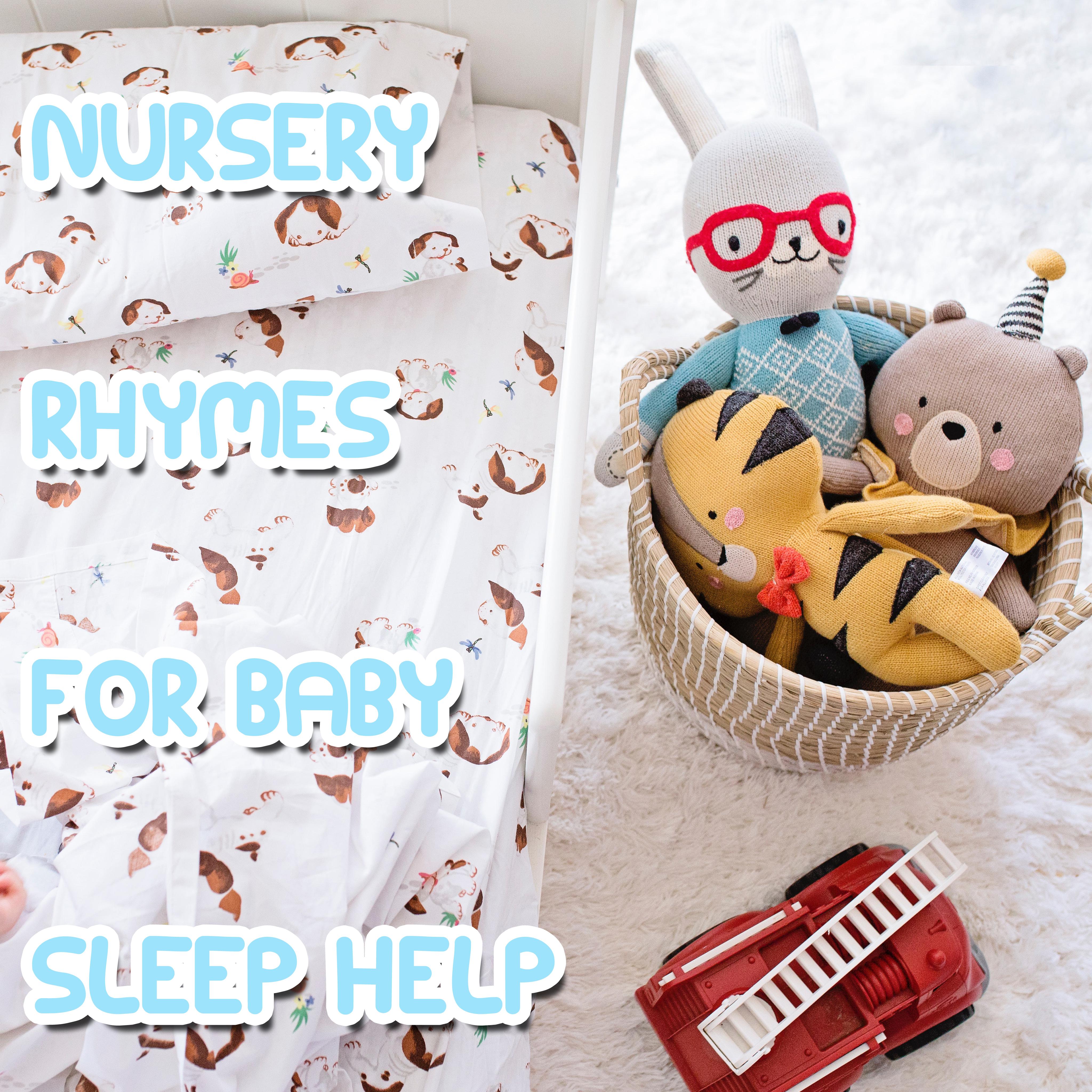 14 Nursery Rhymes for Baby Sleep Help