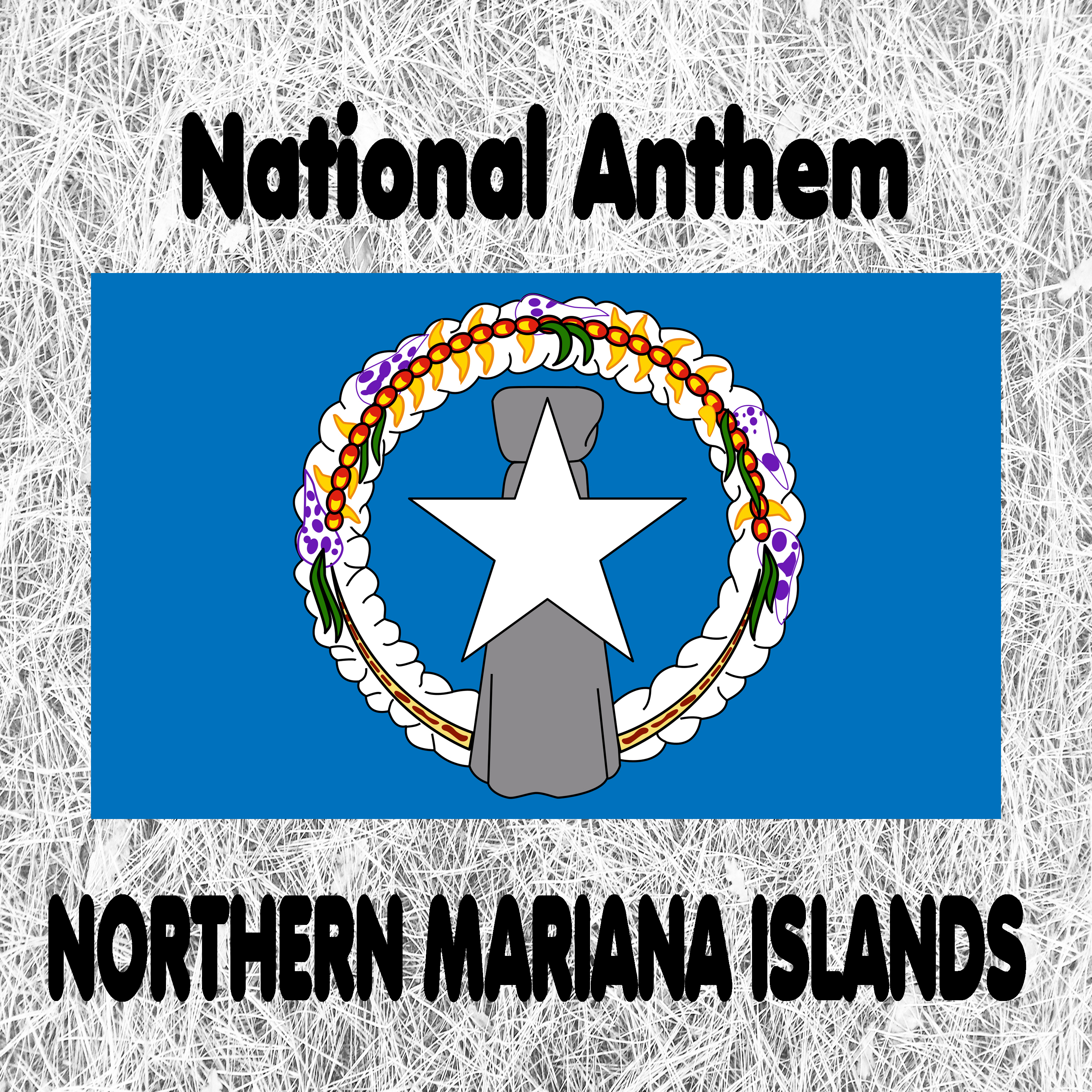 Northern Mariana Islands - Gi Talo Gi Halom Tasi - National Anthem (In the Middle of the Sea)