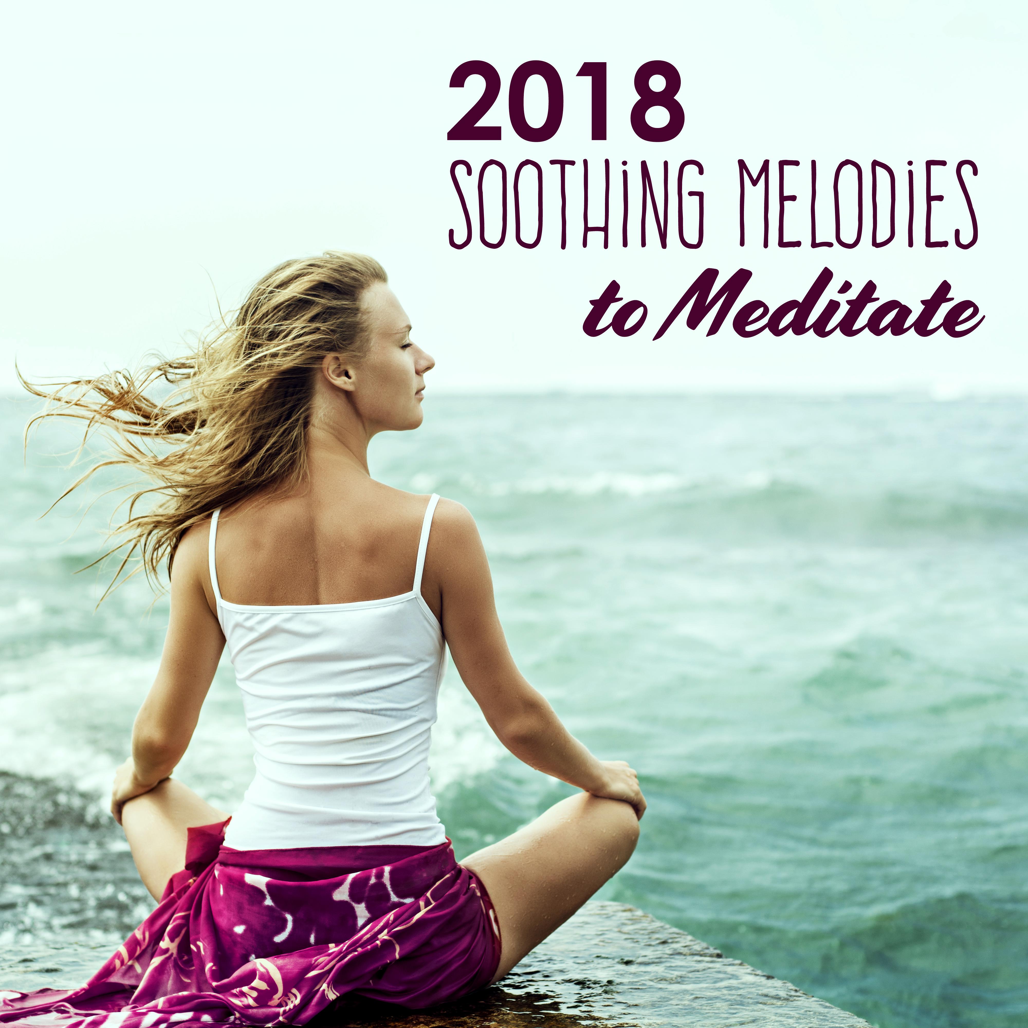 2018 Soothing Melodies to Meditate