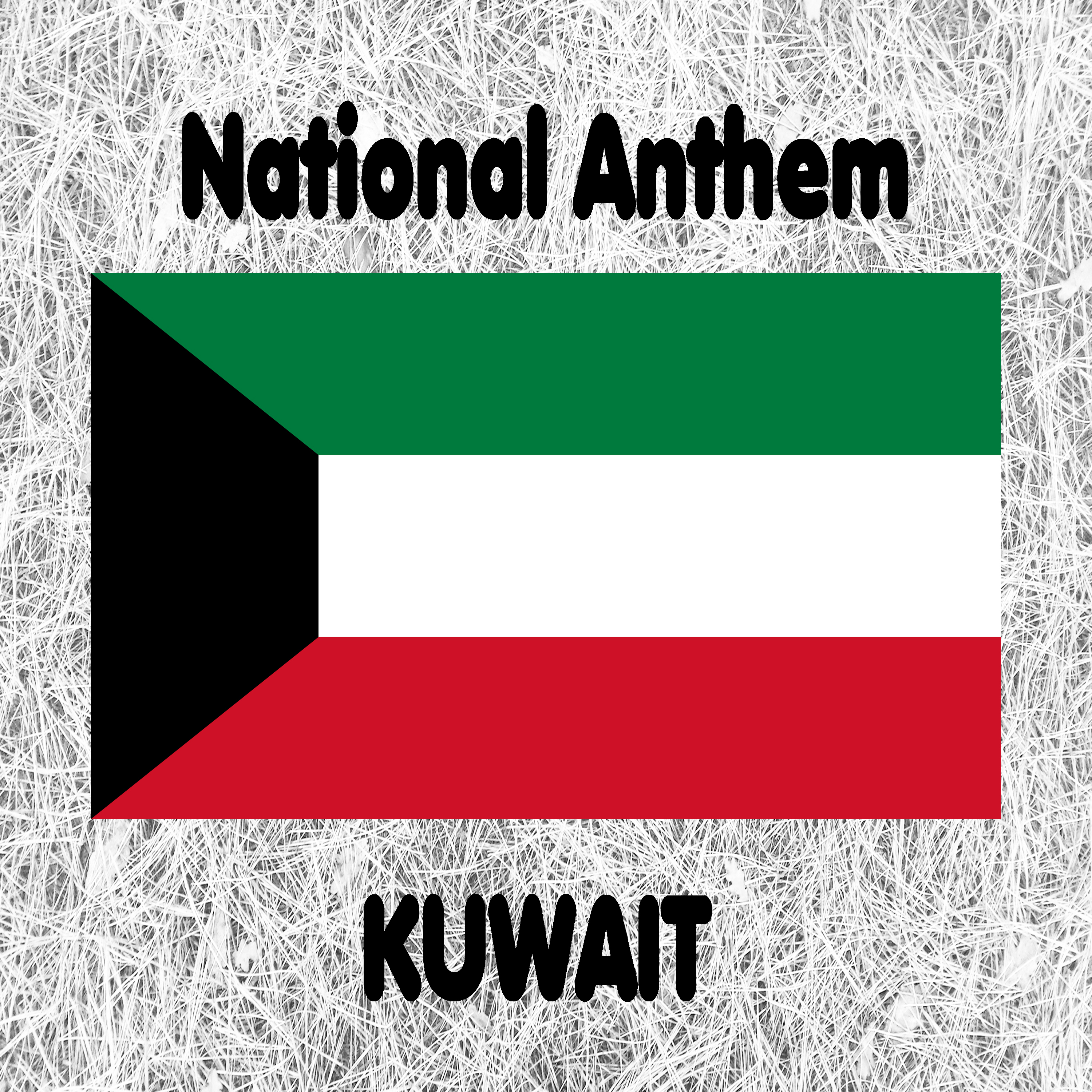 Kuwait - Al-Nasheed al-Watani - Kuwaiti National Anthem